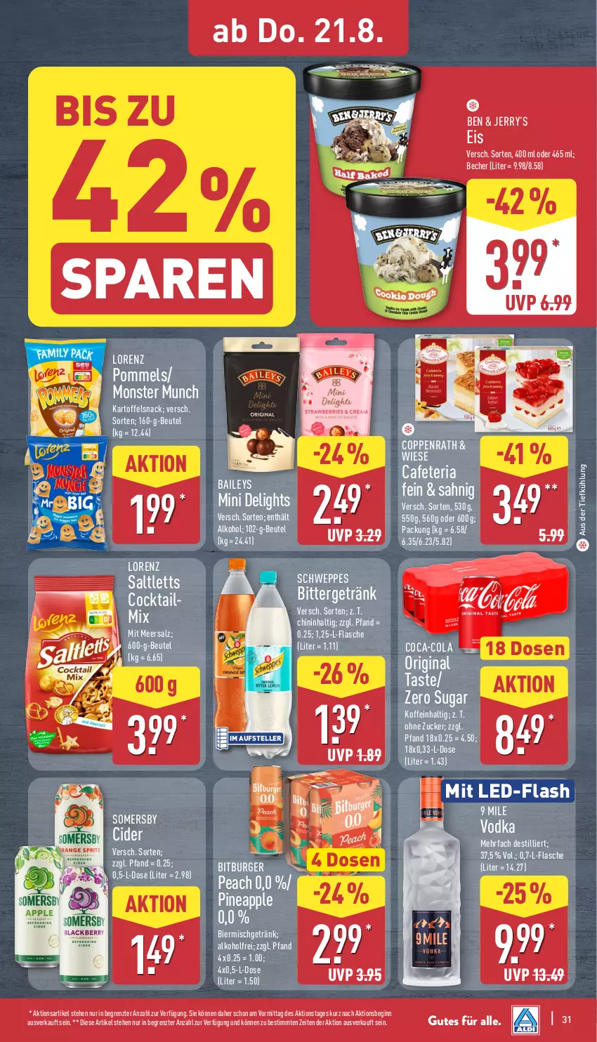 Aktueller Prospekt Aldi Nord - Von Montag - von 18.08 bis 23.08.2025 - strona 31 - produkty: alkohol, Apple, aus der tiefkühlung, baileys, Becher, beutel, bier, bitburger, burger, cider, coca-cola, cocktail, cola, coppenrath, eis, elle, flasche, getränk, gin, kartoffel, lorenz, meersalz, monster, Pommels, Ria, saltletts, salz, schweppes, snack, somersby, teller, Ti, vodka, ZTE, zucker