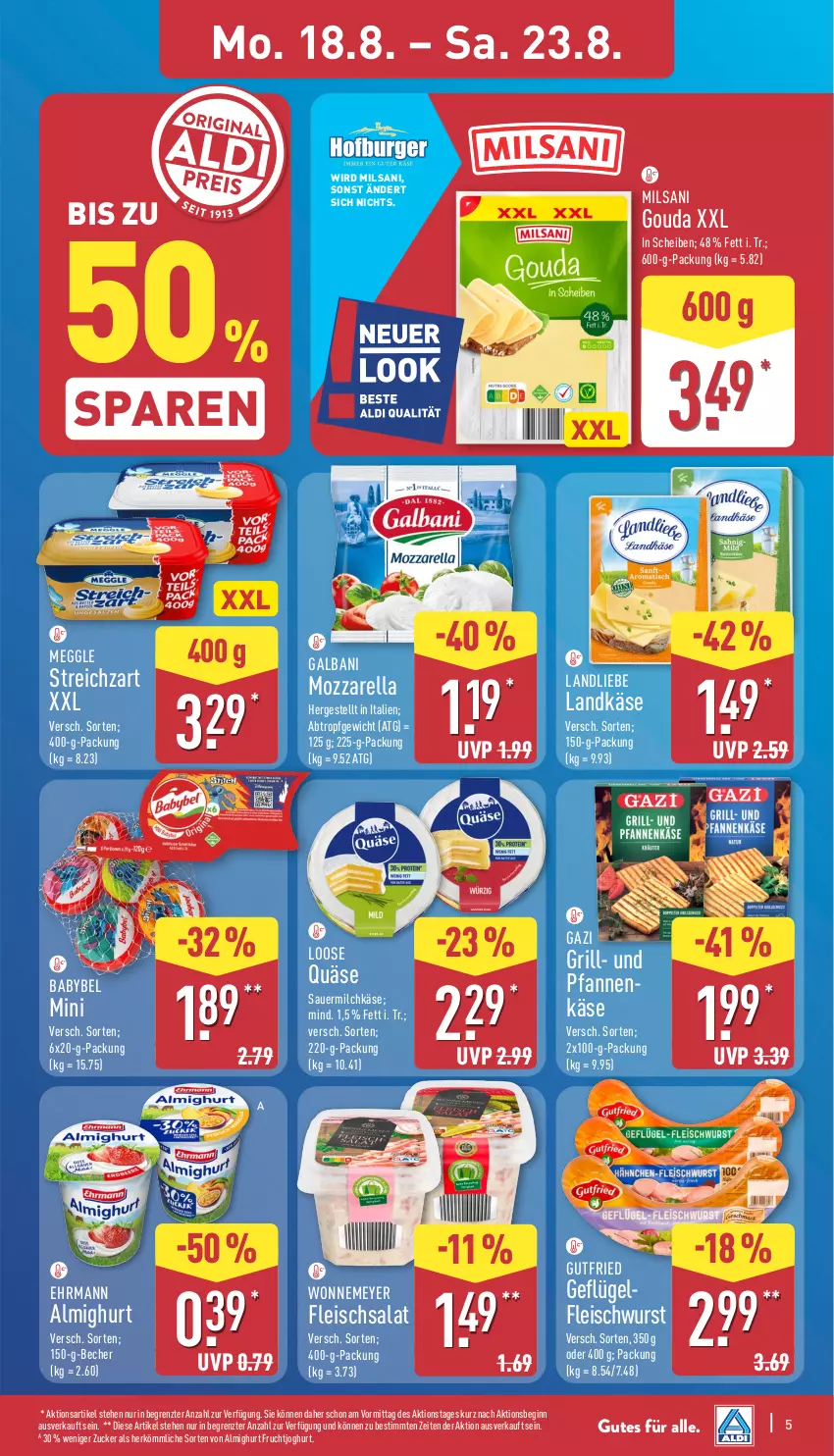 Aktueller Prospekt Aldi Nord - Von Montag - von 18.08 bis 23.08.2025 - strona 5 - produkty: almighur, almighurt, auer, babybel, Becher, ehrmann, ehrmann almighurt, eis, fleisch, fleischsalat, fleischwurst, frucht, fruchtjoghurt, galbani, Geflügel, gin, gouda, grill, gutfried, joghur, joghurt, Käse, landkäse, landliebe, Loose, meggle, milch, mozzarella, ndk, pfanne, pfannen, quäse, rel, salat, Sauermilchkäse, Streichzart, Ti, und pfanne, wurst, ZTE, zucker