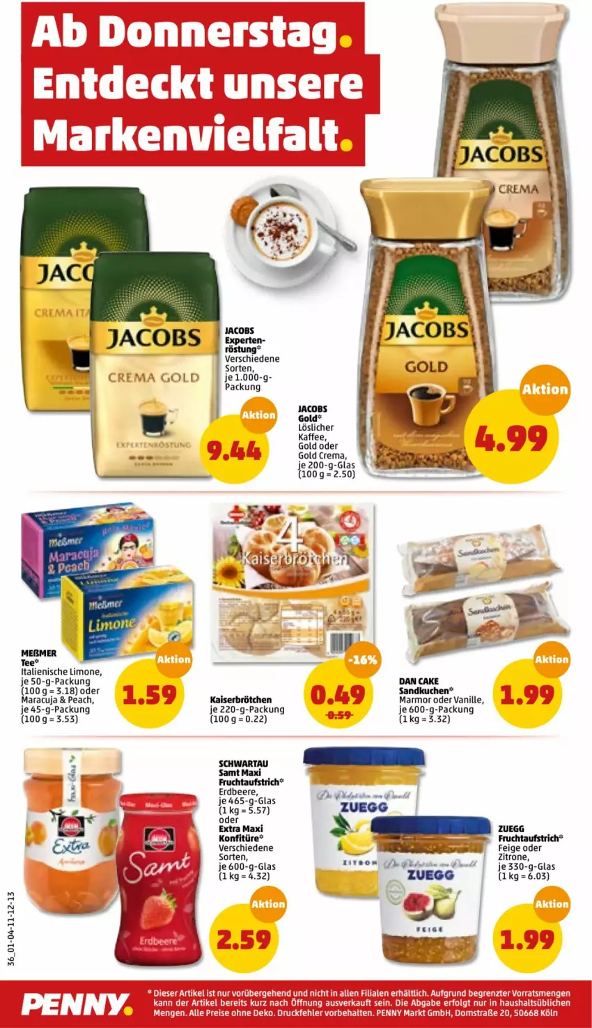 Aktueller Prospekt Penny - Prospekte - von 14.03 bis 19.03.2022 - strona 36 - produkty: aufstrich, beere, brötchen, erdbeere, frucht, fruchtaufstrich, jacobs, Jacobs Gold, kaffee, Kaiser, konfitüre, kuchen, limo, löslicher kaffee, maracuja, ndk, Schwartau, tee, Ti, vanille, zitrone, zuegg