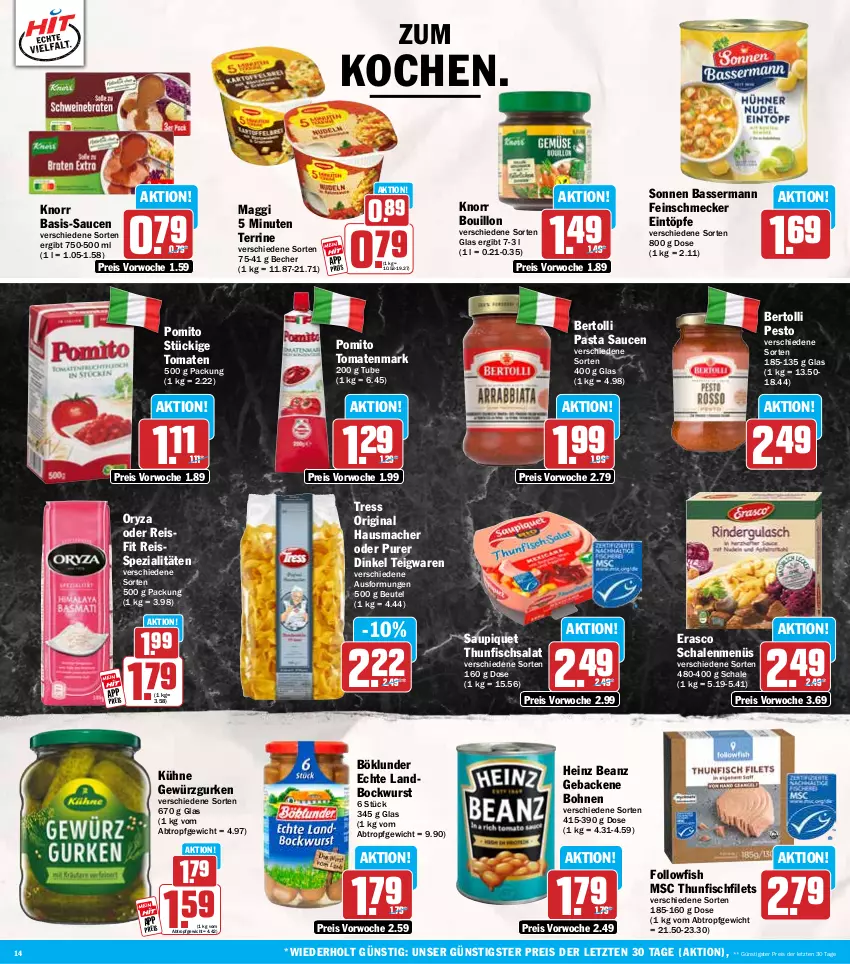 Aktueller Prospekt Hit - Wochenprospekt - von 26.05 bis 31.05.2025 - strona 14 - produkty: beanz, Becher, bertolli, beutel, bockwurst, bohne, bohnen, böklunder, eintöpfe, eis, erasco, feinschmecker, filet, filets, fisch, followfish, geback, gewürz, Gewürzgurke, gewürzgurken, gin, gurke, gurken, Hausmacher, heinz, knorr, Kühne, mac, maggi, oryza, pasta, Pasta Sauce, pesto, pomito, reis, reiss, salat, sauce, saucen, saupiquet, Schal, Schale, Spezi, teigwaren, terrine, thunfisch, Thunfischsalat, Ti, tomate, tomaten, tomatenmark, wurst, ZTE