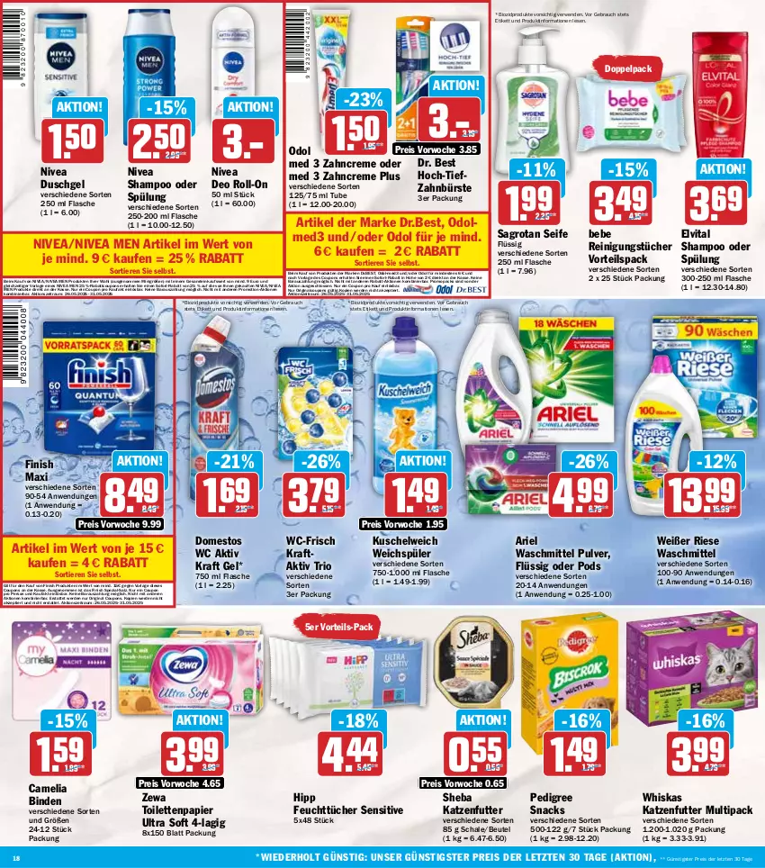 Aktueller Prospekt Hit - Wochenprospekt - von 26.05 bis 31.05.2025 - strona 18 - produkty: ariel, ariel waschmittel, Bebe, beutel, binden, bio, biozidprodukte, bürste, camelia, coupon, coupons, creme, deo, deo roll-on, domestos, Dr. Best, duschgel, eis, elvital, erde, feuchttücher, Finish, flasche, gin, hipp, katzenfutter, kraft, Kuschelweich, nivea, Nivea Men, Odol, odol med, papier, pedigree, Pods, Rauch, Reinigung, reinigungstücher, reis, roll-on, rwe, sagrotan, salz, Schal, Schale, Seife, shampoo, shampoo oder spülung, sheba, snack, snacks, sofort-rabatt, Spezi, spülung, Ti, Tiere, toilettenpapier, tücher, vita, waschmittel, weichspüler, whiskas, zahnbürste, zahncreme, zewa, ZTE
