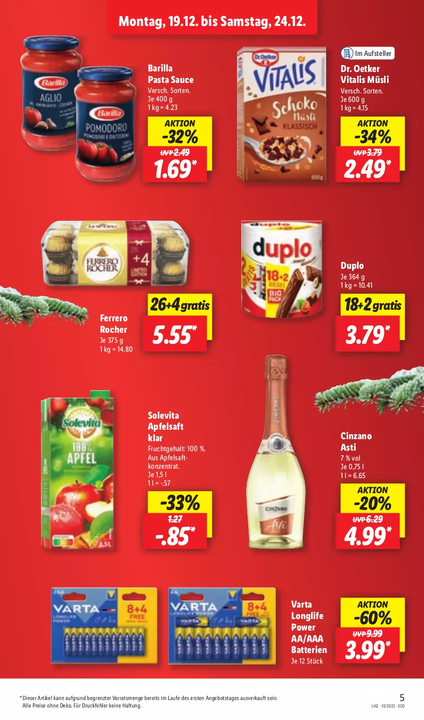 Aktueller Prospekt Lidl - Aktionsprospekt - von 19.12 bis 24.12.2022 - strona 5 - produkty: angebot, apfel, apfelsaft, asti, barilla, batterie, batterien, cin, cinzano, Cinzano Asti, Dr. Oetker, duplo, eis, elle, ferrero, Ferrero Rocher, frucht, longlife, müsli, pasta, Pasta Sauce, reis, saft, sauce, teller, Ti, varta, vita, vitalis, vitalis müsli, ZTE