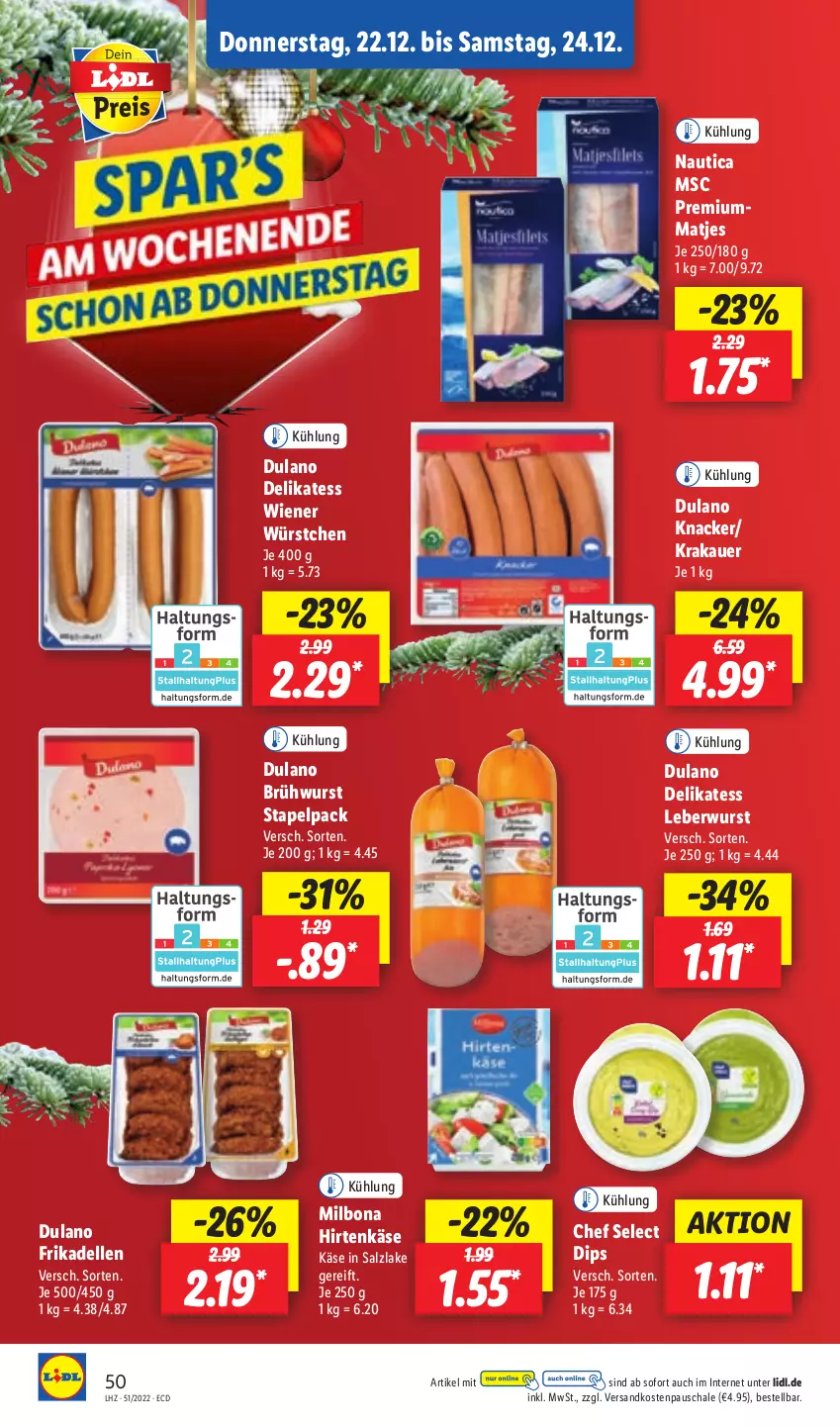 Aktueller Prospekt Lidl - Aktionsprospekt - von 19.12 bis 24.12.2022 - strona 52 - produkty: auer, Bona, Brühwurst, dell, dip, dulano, elle, frikadellen, hirtenkäse, Käse, knacker, krakauer, leberwurst, matjes, Milbona, ndk, salz, Schal, Schale, Ti, wiener, wiener würstchen, wurst, würstchen