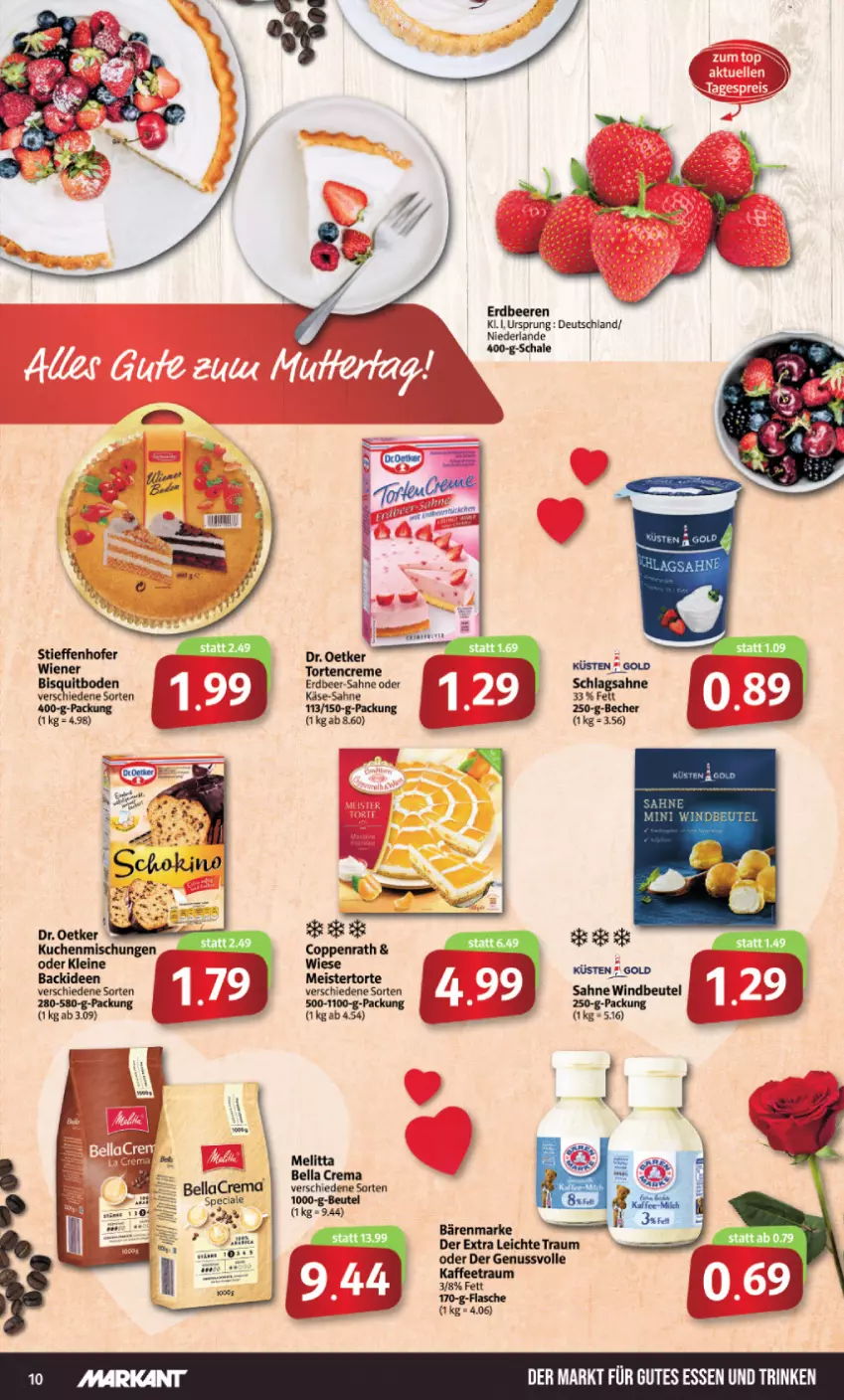 Aktueller Prospekt Markant - Prospekte - von 02.05 bis 07.05.2022 - strona 10 - produkty: bärenmarke, Becher, beere, beeren, bella crema, beutel, creme, Dr. Oetker, erdbeere, erdbeeren, leine, melitta, nuss, sahne, Schal, Schale, schlagsahne, Ti, torte, wiener, Windbeutel