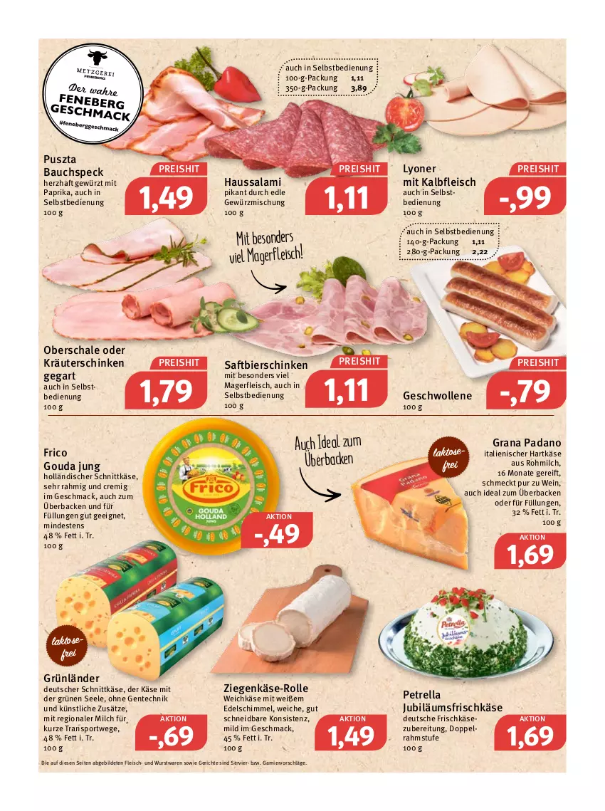 Aktueller Prospekt Feneberg - Prospekte - von 20.01 bis 22.01.2022 - strona 4 - produkty: Bau, bier, bierschinken, deutscher schnittkäse, doppelrahmstufe, eis, ente, fleisch, frico, frischkäse, frischkäsezubereitung, garnier, gewürz, Gewürzmischung, gouda, gouda jung, grana, grana padano, grünländer, hartkäse, Haussalami, holländischer schnittkäse, italienischer hartkäse, Jubiläums, Kalbfleisch, Käse, kräuter, lyoner, mac, milch, mit kalbfleisch, mit paprika, oder kräuter, padano, paprika, petrella, Rana, reis, rel, saft, salami, Schal, Schale, schinken, schnittkäse, Speck, Sport, Ti, weichkäse, wein, wolle, wurst, Yo, ziegenkäse