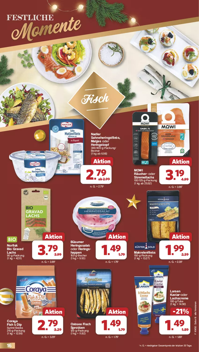 Aktueller Prospekt Famila - Prospekte - von 09.12 bis 14.12.2024 - strona 16 - produkty: Becher, bio, creme, dip, eis, filet, filets, fisch, hering, Herings, heringsfilets, Heringshappen, lachs, Makrele, Makrelenfilets, matjes, nadler, reis, rel, ring, sahne, salat, Sprotten, Ti, topf, ZTE