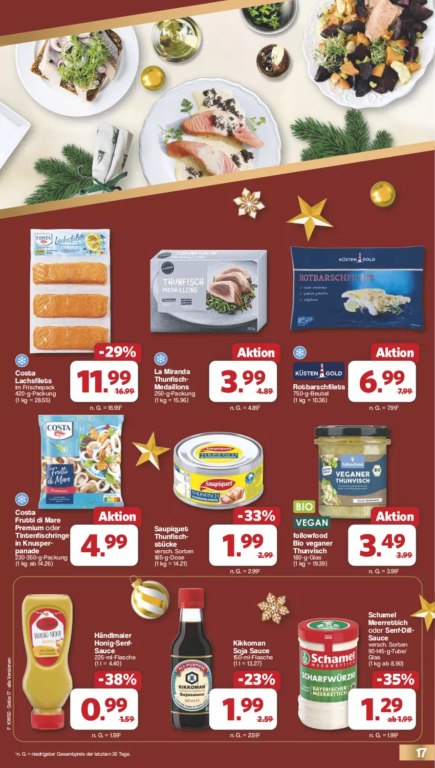 Aktueller Prospekt Famila - Prospekte - von 09.12 bis 14.12.2024 - strona 17 - produkty: beutel, bio, eis, filet, filets, fisch, flasche, frutti di mare, händlmaier, honig, Honig-Senf, kikkoman, lachs, lachsfilet, lachsfilets, medaillons, meerrettich, reis, Rettich, ring, Rotbarsch, rotbarschfilet, sauce, saupiquet, schamel, senf, soja, thunfisch, Ti, Tintenfischringe, ZTE