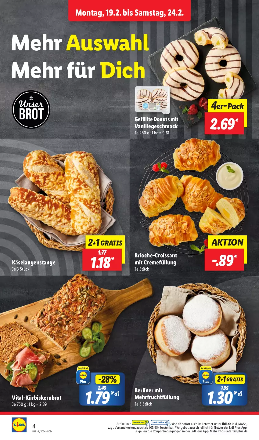 Aktueller Prospekt Lidl - Aktionsprospekt - von 19.02 bis 24.02.2024 - strona 4 - produkty: angebot, berliner, brot, coupon, creme, Croissant, Donut, donuts, frucht, Käse, Kürbis, Laugenstange, mac, ndk, Schal, Schale, Ti, vanille, vita