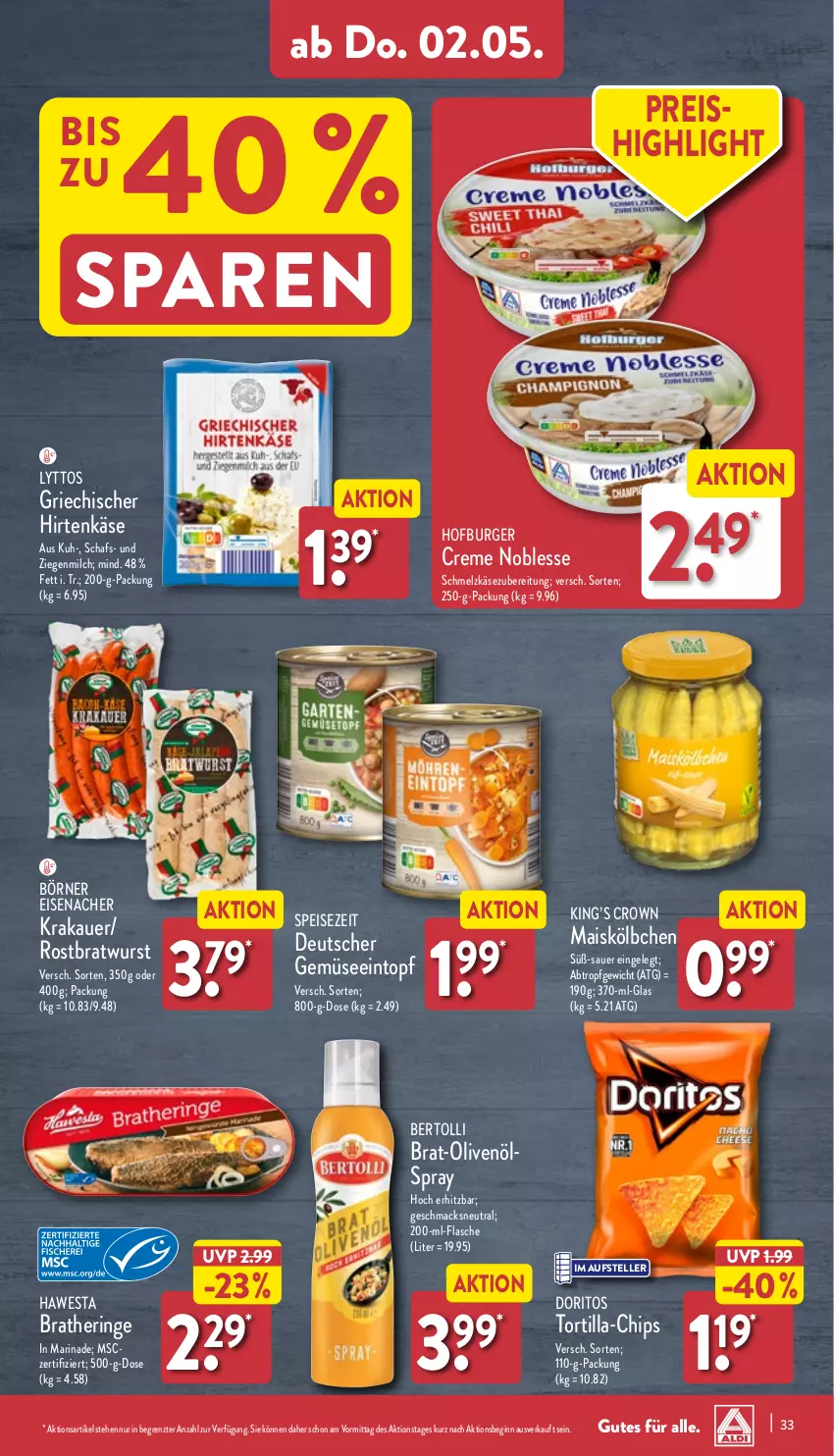 Aktueller Prospekt Aldi Nord - Von Montag - von 29.04 bis 04.05.2024 - strona 33 - produkty: auer, bertolli, Bratheringe, bratwurst, burger, chips, creme, Doritos, eintopf, eis, elle, flasche, gin, hawesta, hering, hirtenkäse, Käse, krakauer, mac, mais, marinade, milch, olive, oliven, olivenöl, reis, ring, rostbratwurst, Schmelzkäse, schmelzkäsezubereitung, teller, Ti, topf, tortilla, wurst, ZTE