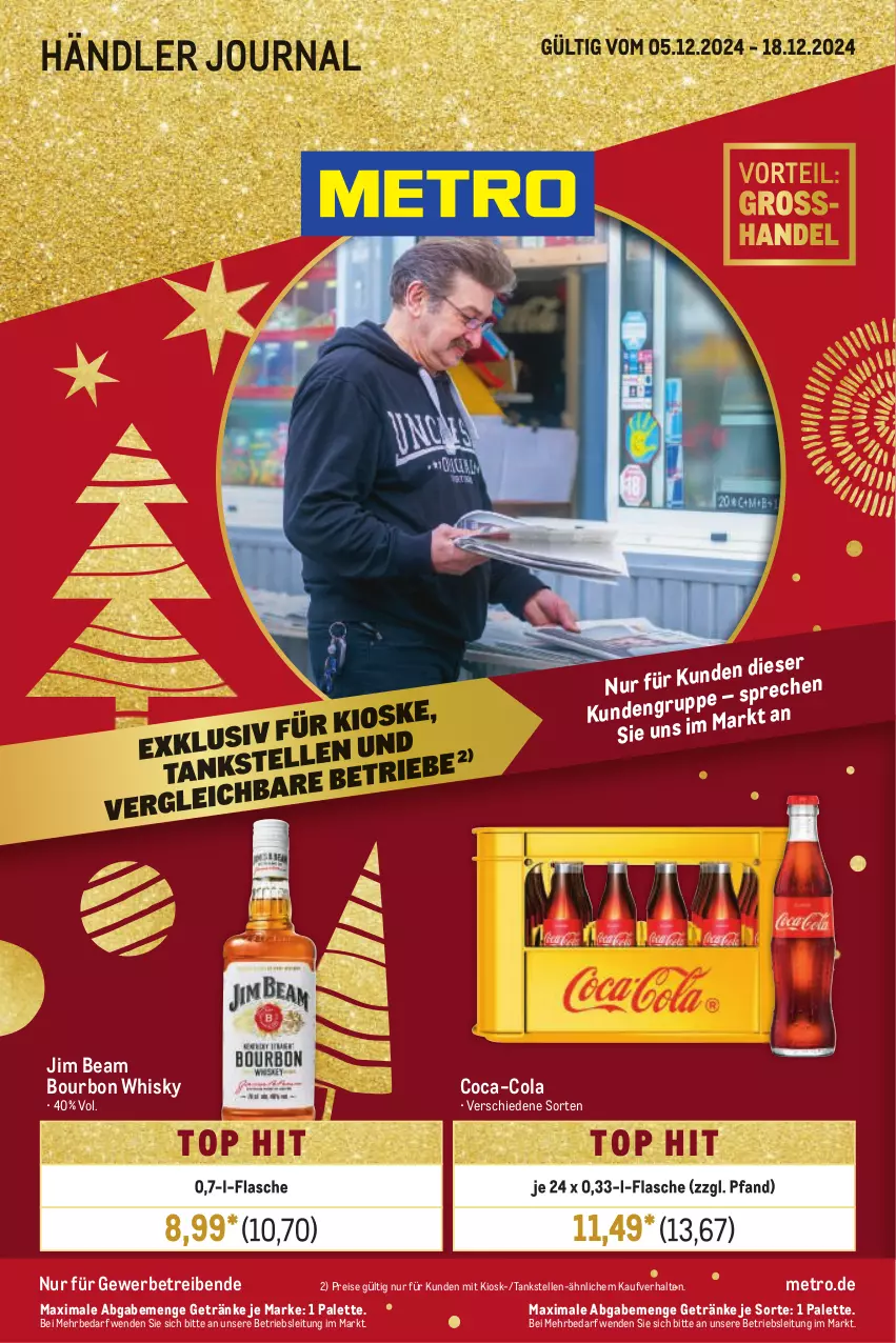 Aktueller Prospekt Metro - Händler Journal - von 05.12 bis 18.12.2024 - strona 1 - produkty: bourbon, coca-cola, cola, eis, elle, flasche, getränk, getränke, jim beam, Metro, Palette, reis, Ti, whisky