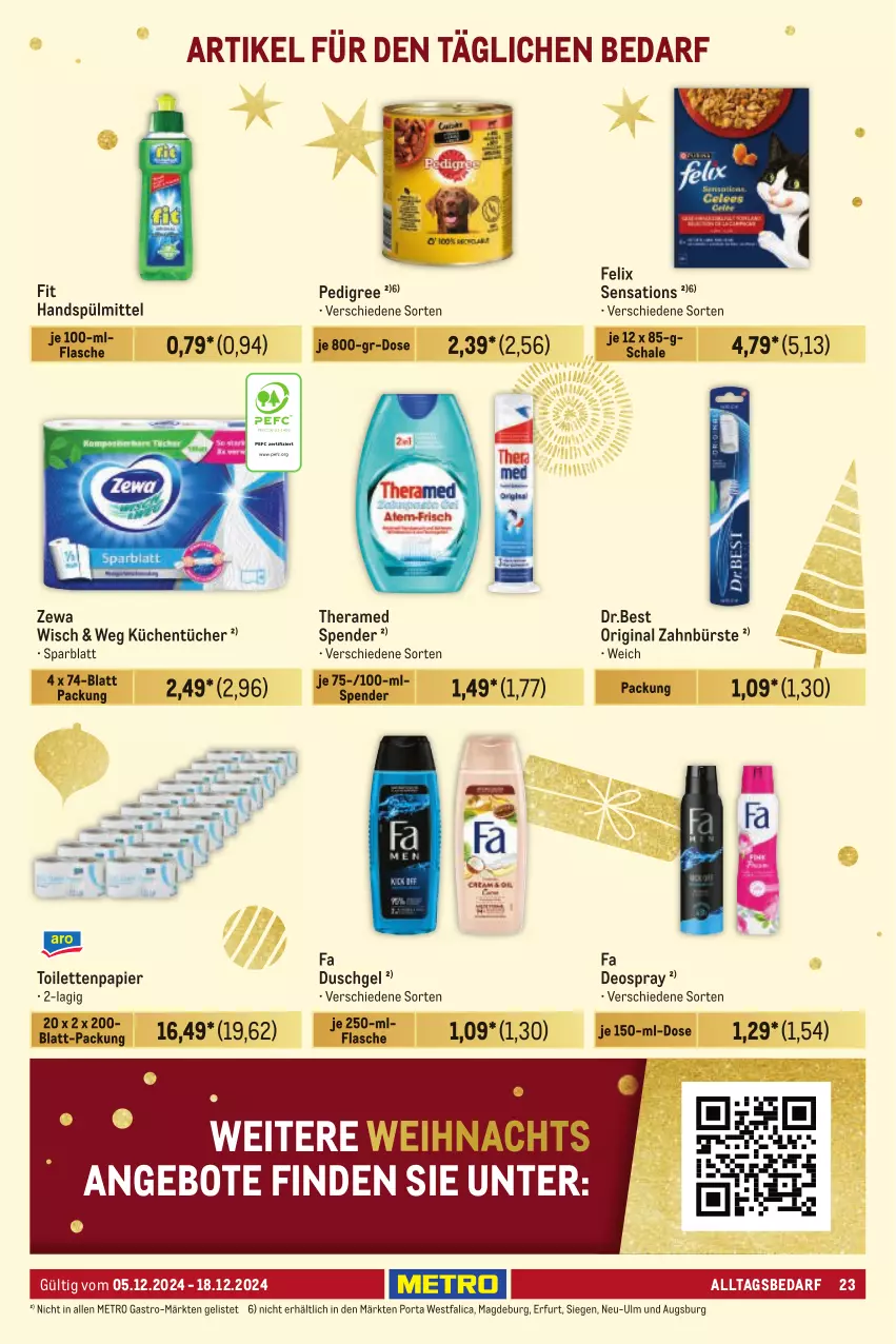 Aktueller Prospekt Metro - Händler Journal - von 05.12 bis 18.12.2024 - strona 23 - produkty: angebot, angebote, bürste, deo, deospray, duschgel, fa duschgel, felix, flasche, gin, küche, Küchen, küchentücher, Metro, metro gastro, papier, pedigree, Schal, Schale, sensations, spülmittel, theramed, Ti, toilettenpapier, tücher, zahnbürste, zewa