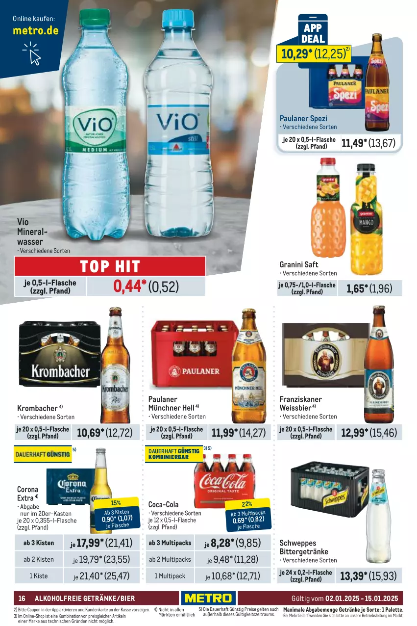 Aktueller Prospekt Metro - GastroJournal - von 02.01 bis 15.01.2025 - strona 16 - produkty: alkohol, alkoholfreie getränke, Alwa, auer, bier, coca-cola, cola, corona, corona extra, coupon, eis, flasche, franziskaner, getränk, getränke, granini, krombache, krombacher, Metro, mineralwasser, Palette, Paula, paulaner, reis, saft, schweppes, Spezi, Ti, wasser, weissbier