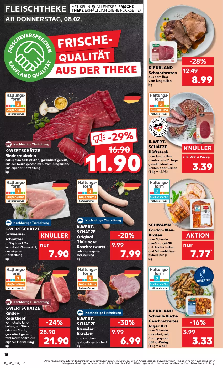 Aktueller Prospekt Kaufland - Prospekt - von 08.02 bis 14.02.2024 - strona 18 - produkty: angebot, beef, braten, bratwurst, champignon, champignons, eis, elle, fleisch, geschnetzeltes, gewürz, gin, grill, hüftsteak, ideal zum braten, jungbullen, Käse, kasseler, kochschinken, kotelett, küche, natur, original thüringer, purland, rind, rinder, Rinderroulade, rinderrouladen, ring, roastbeef, rostbratwurst, rouladen, saft, schinken, Schmelzkäse, schmelzkäsezubereitung, schmorbraten, schnitten, schnitzel, schwamm, schwein, schweine, steak, thüringer rostbratwurst, Ti, wein, weine, wiener, wurst, Zelt, ZTE