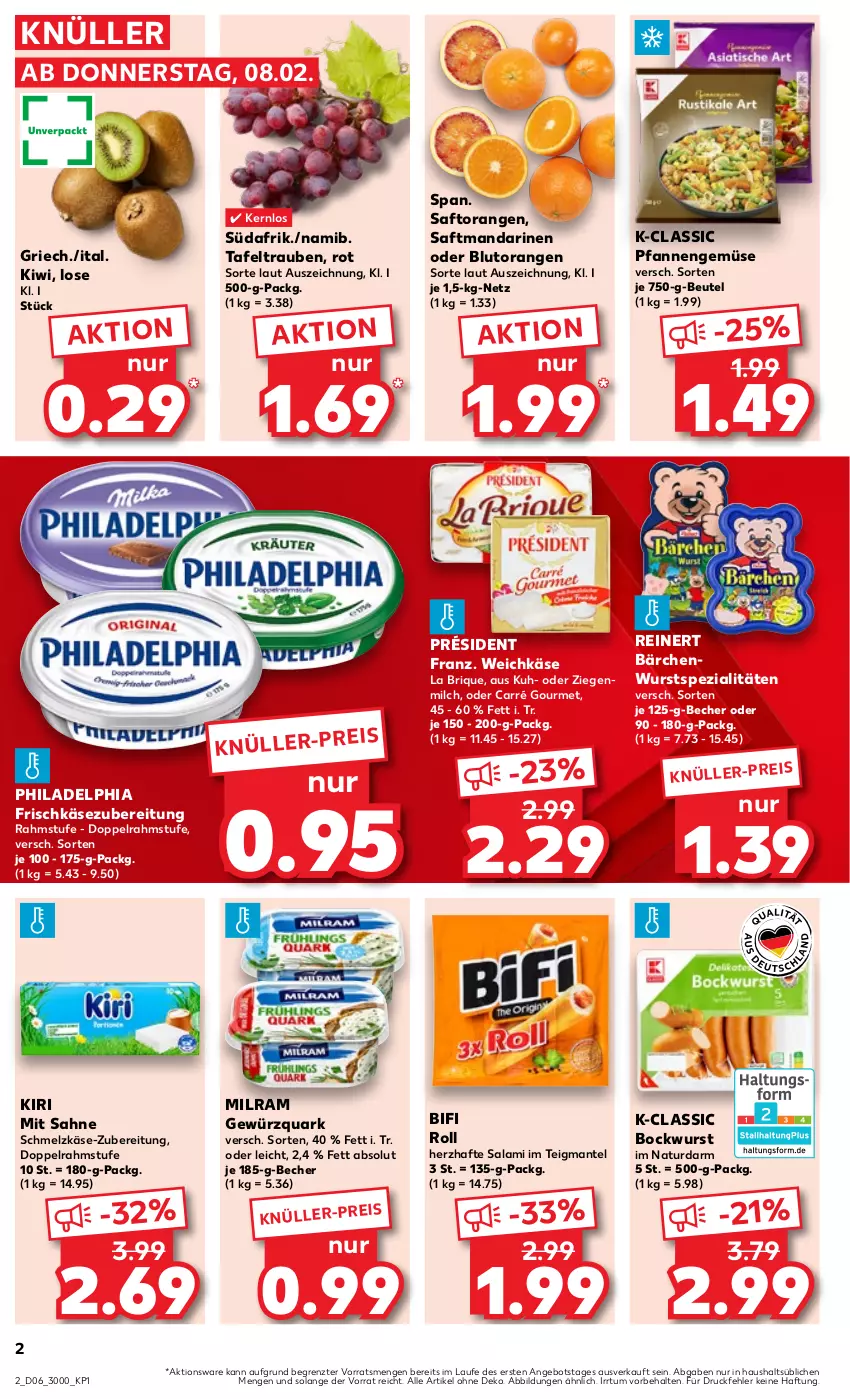 Aktueller Prospekt Kaufland - Prospekt - von 08.02 bis 14.02.2024 - strona 2 - produkty: angebot, Becher, beutel, bifi, Blutorange, bockwurst, doppelrahmstufe, eis, frischkäse, frischkäsezubereitung, gewürz, gewürzquark, Käse, kiri, kiwi, mandarine, mandarinen, Mantel, milch, milram, natur, orange, orangen, pfanne, pfannen, philadelphia, quark, reinert, saft, Saftorangen, sahne, salami, Schmelzkäse, Spezi, tafeltrauben, Ti, trauben, weichkäse, wurst, ZTE