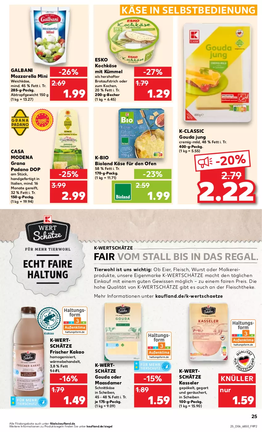 Aktueller Prospekt Kaufland - Prospekt - von 08.02 bis 14.02.2024 - strona 25 - produkty: angebot, angebote, aufstrich, Becher, bio, bioland, brot, brotaufstrich, Casa Modena, eier, eis, fleisch, galbani, gouda, gouda jung, grana, grana padano, kakao, Käse, kasseler, Maasdam, maasdamer, mac, Mode, molkereiprodukte, mozzarella, Ofen, padano, Rana, regal, reis, rel, schnittkäse, Ti, weichkäse, wurst