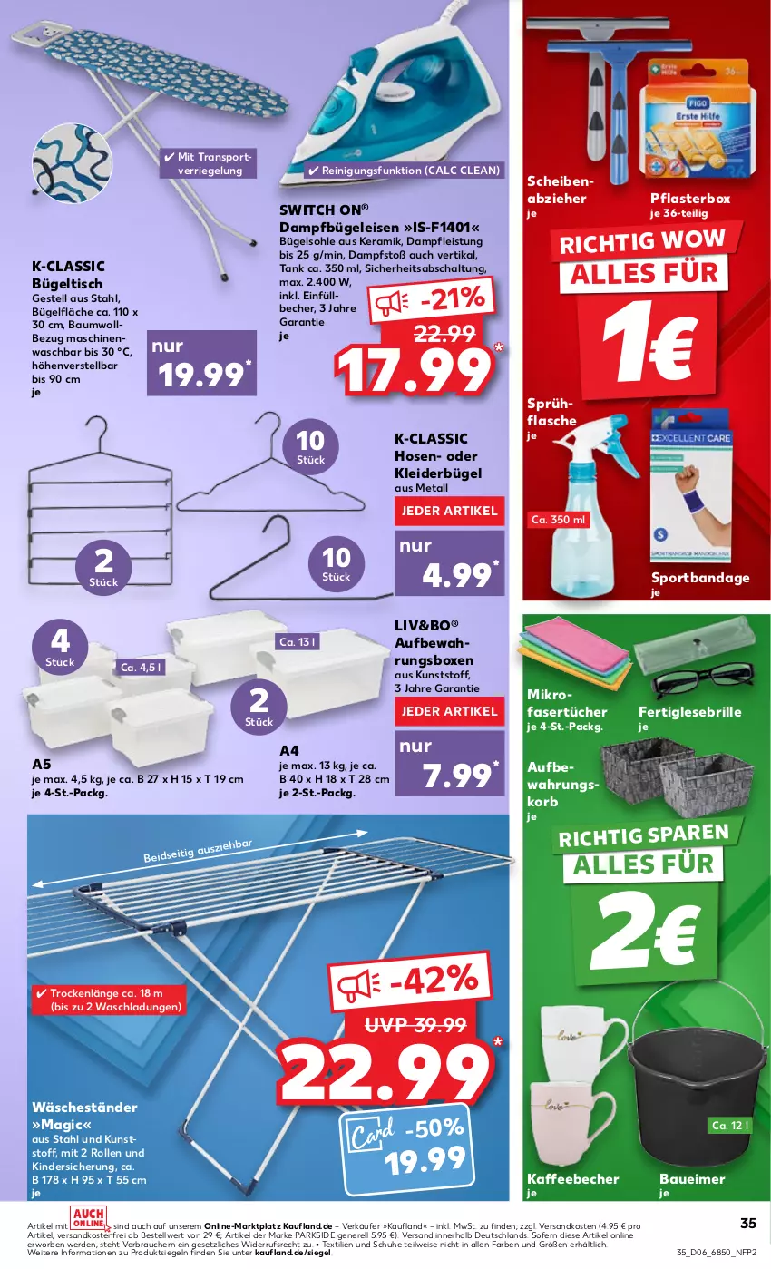 Aktueller Prospekt Kaufland - Prospekt - von 08.02 bis 14.02.2024 - strona 35 - produkty: aufbewahrungsbox, Bau, Baueimer, Becher, Brille, bügel, Bügeleisen, bügeltisch, dampfbügeleisen, eimer, eis, erde, flasche, hose, hosen, kaffee, kaffeebecher, Kinder, kleid, kleider, kleiderbügel, korb, mikrofaser, Mikrofasertücher, ndk, Parkside, pflaster, Rauch, Reinigung, rel, riegel, Schal, schuhe, Sport, sprühflasche, Ti, tisch, tücher, versandkostenfrei