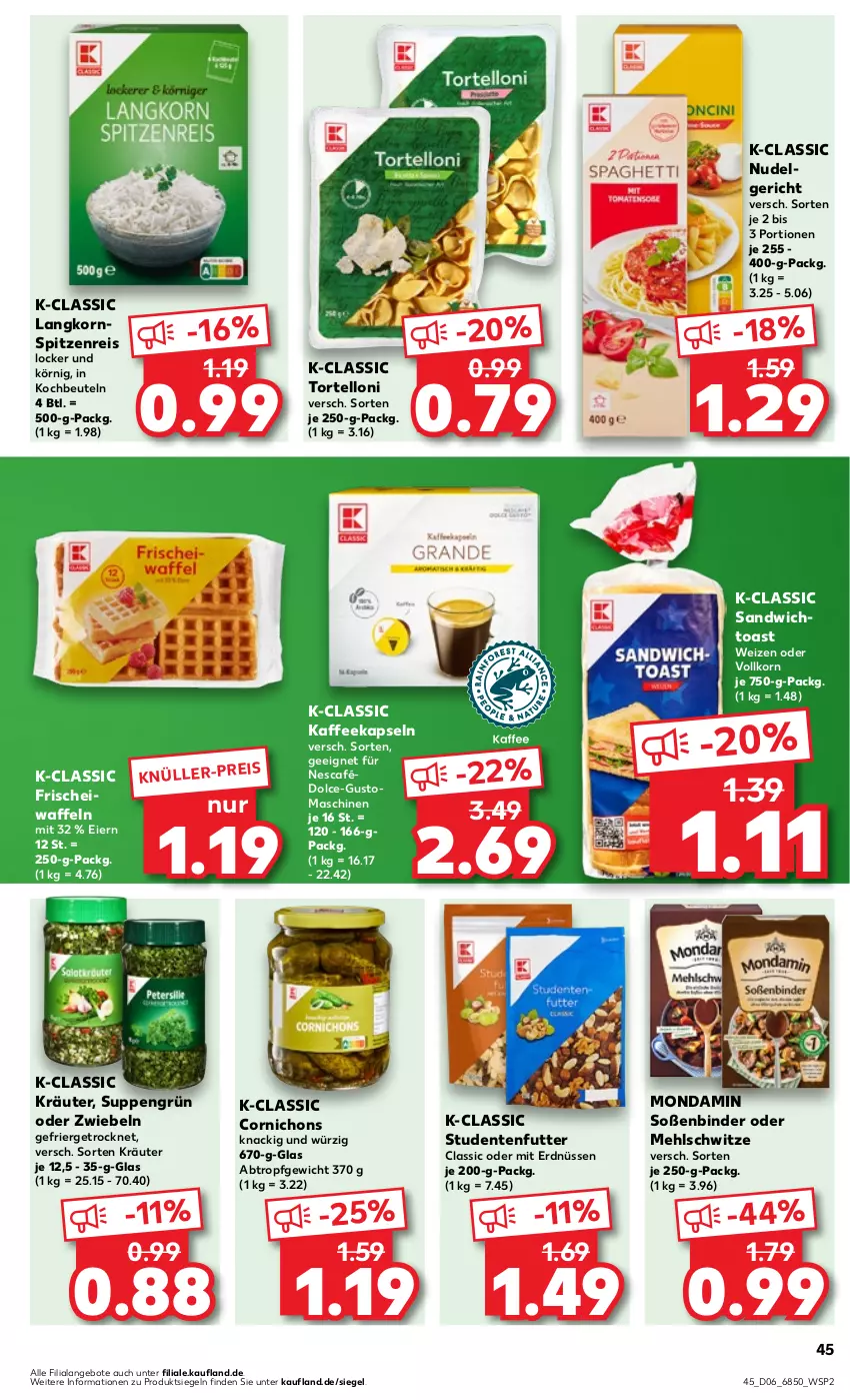 Aktueller Prospekt Kaufland - Prospekt - von 08.02 bis 14.02.2024 - strona 45 - produkty: angebot, angebote, beutel, eier, eis, ente, erdnüsse, erdnüssen, kaffee, kaffeekapseln, kochbeutel, korn, Kornspitz, kräuter, LG, mehl, mondamin, Nescafé, nudel, Nudelgericht, reis, sandwich, Soße, studentenfutter, suppe, suppen, Ti, toast, torte, tortelloni, waffeln, zwiebel, zwiebeln