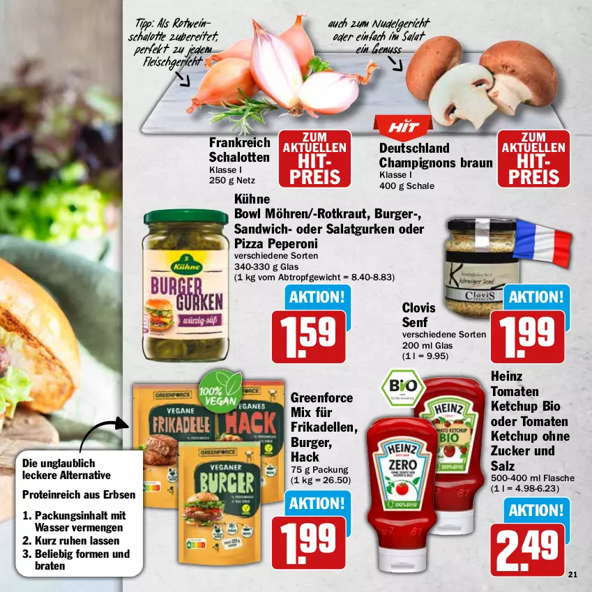 Aktueller Prospekt Hit - Wochenprospekt - von 19.05 bis 14.06.2025 - strona 21 - produkty: bio, braten, braun, burger, champignon, champignons, champignons braun, dell, eis, elle, erbsen, flasche, fleisch, frikadellen, gurke, gurken, heinz, ketchup, Kraut, Kühne, LG, möhren, nudel, Nudelgericht, nuss, peperoni, Peroni, pizza, reis, rotwein, salat, Salatgurke, salatgurken, salz, sandwich, Schal, Schale, Schalotte, senf, Ti, tomate, tomaten, tomaten ketchup, wasser, wein, zucker