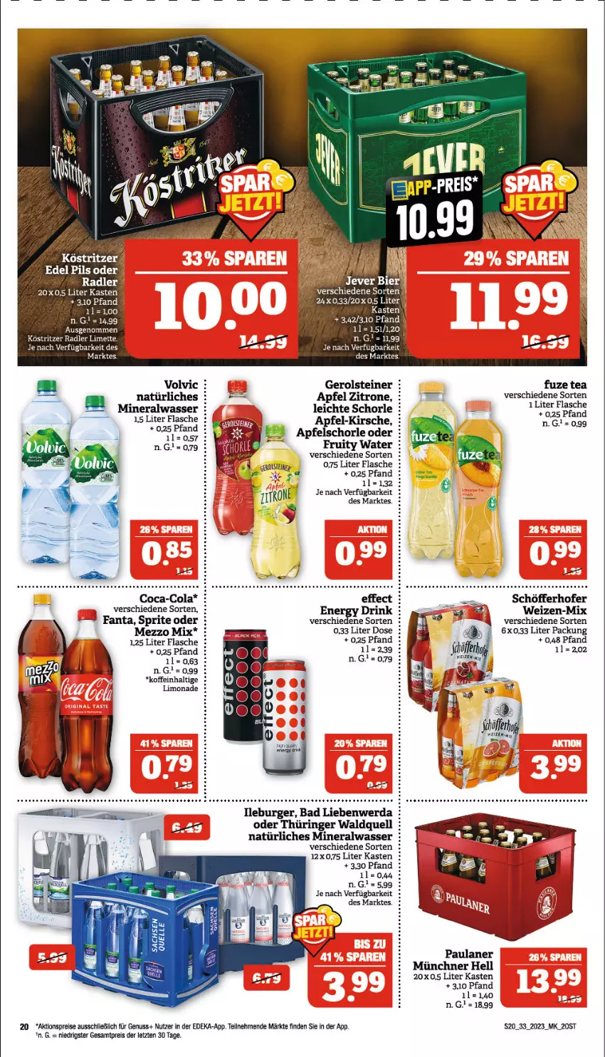 Aktueller Prospekt Marktkauf - Prospekt - von 13.08 bis 19.08.2023 - strona 20 - produkty: aktionspreis, Alwa, apfel, Apfelschorle, Bad, Bad Liebenwerda, burger, coca-cola, cola, deka, drink, Effect, eis, energy drink, fanta, flasche, fuzetea, gerolsteine, gerolsteiner, kirsch, kirsche, köstritzer, limette, limo, limonade, Mett, Mezzo Mix, mineralwasser, natürliches mineralwasser, nuss, Paula, paulaner, radler, reis, ring, schöfferhofer, schorle, sprite, steiner, Ti, volvic, wasser, zitrone, ZTE