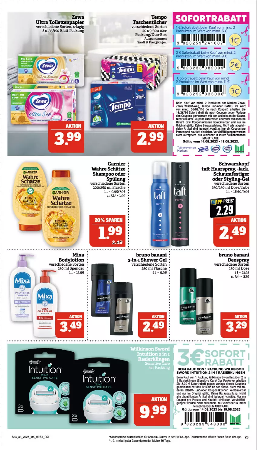 Aktueller Prospekt Marktkauf - Prospekt - von 13.08 bis 19.08.2023 - strona 23 - produkty: aktionspreis, body, bodylotion, bruno banani, coupon, coupons, deka, deo, deospray, eis, ente, erde, flasche, garnier, gin, haarspray, honig, lack, Lotion, Mixa, nuss, papier, Rasierklinge, rasierklingen, reis, schwarzkop, schwarzkopf, shampoo, sofortrabatt, spülung, Taft, Tasche, taschen, taschentücher, Tempo, Ti, toilettenpapier, tücher, Wahre Schätze, wilkinson, zewa, ZTE