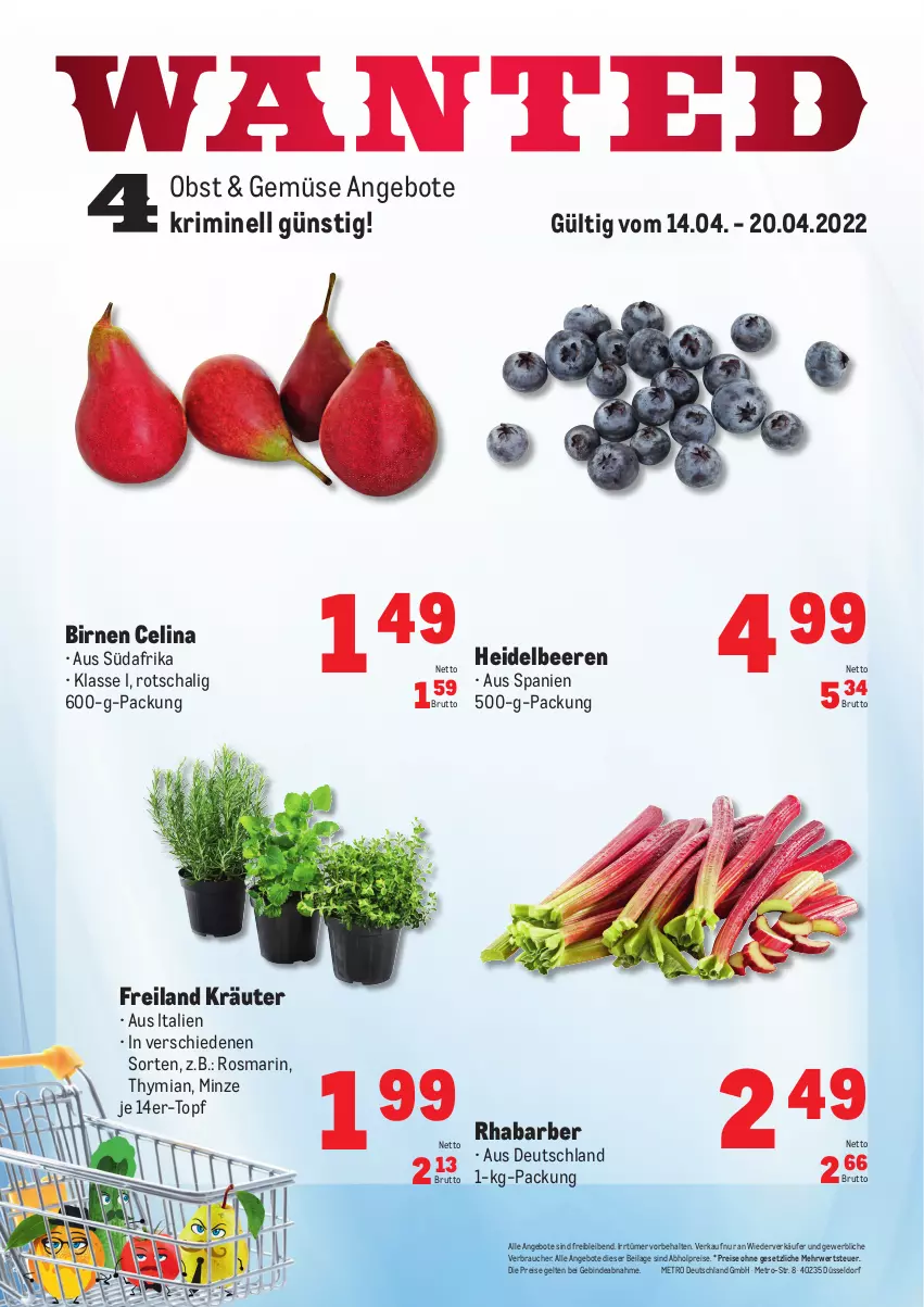 Aktueller Prospekt Metro - Obst & Gemüse Frischepreise - von 14.04 bis 20.04.2022 - strona 1 - produkty: abholpreise, angebot, angebote, beere, beeren, Birnen, brut, eis, heidelbeere, heidelbeeren, ilag, kräuter, Metro, minze, obst, Rauch, reis, rhabarber, rosmarin, rwe, Schal, Ti, topf