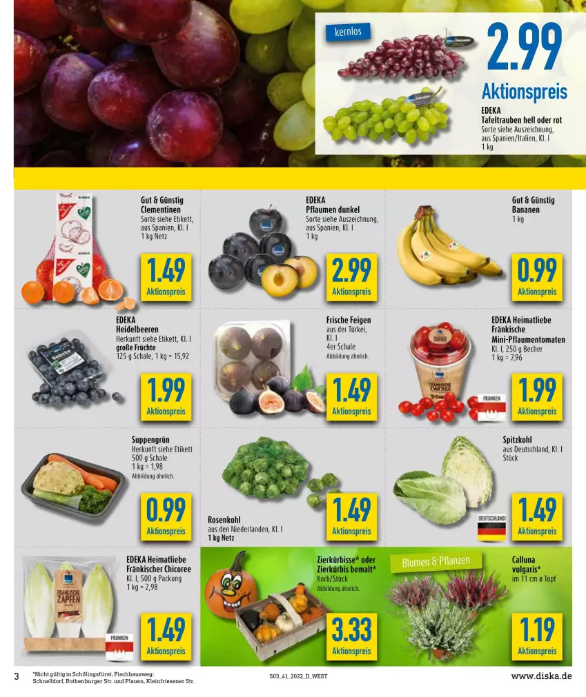 Aktueller Prospekt Diska - Prospekte - von 04.10 bis 08.10.2022 - strona 3 - produkty: aktionspreis, banane, bananen, Becher, beere, beeren, burger, deka, eis, Feigen, fisch, früchte, heidelbeere, heidelbeeren, korb, Kürbis, LG, pflaume, pflaumen, reis, rosen, Rosenkohl, Schal, Schale, spitzkohl, suppe, suppen, tafeltrauben, Ti, tomate, tomaten, topf, trauben