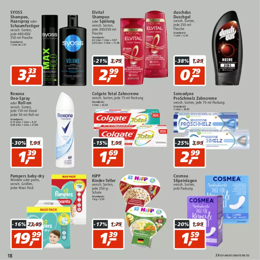 Aktueller Prospekt Real - von 01.08 bis 06.08.2022 - strona 18 - produkty: baby-dry, colgate, colgate total, cosmea, creme, deo, duschdas, duschgel, eis, elle, elvital, flasche, haarspray, hipp, Kinder, LG, oder schaumfestiger, pampers, Pants, reis, rexona, roll-on, Schal, Schale, schaumfestiger, sensodyne, shampoo, shampoo oder spülung, slip, slipeinlagen, spülung, syoss, teller, Ti, vita, windeln, windeln oder pants, Yo, zahncreme