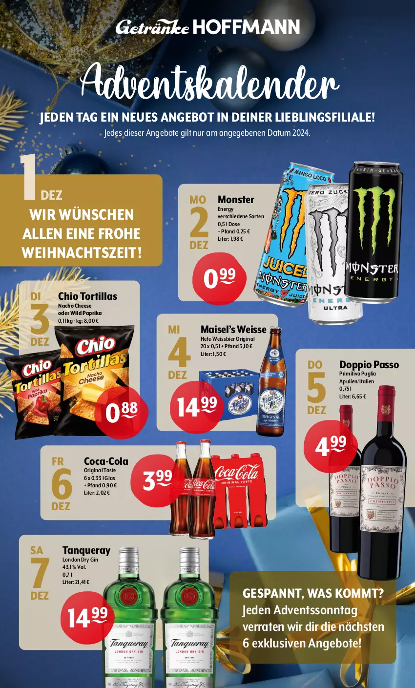 Aktueller Prospekt Getraenke Hoffmann - Prospekte - von 25.11 bis 07.12.2024 - strona 9 - produkty: angebot, angebote, bier, coca-cola, cola, doppio passo, dry gin, eis, gin, Hefe, london dry, london dry gin, mais, monster, nacho, nacho cheese, paprika, passo, primitivo, Tanqueray, Ti, tortilla, tortillas, weissbier, Wild, wild paprika