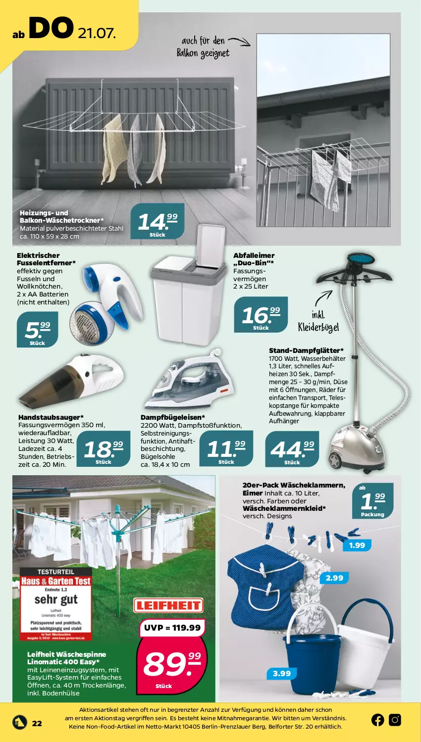 Aktueller Prospekt Netto - Woche 29 - von 18.07 bis 23.07.2022 - strona 22 - produkty: Abfalleimer, auer, batterie, batterien, Behälter, bügel, Bügeleisen, dampfbügeleisen, Dampfglätter, eimer, eis, elle, handstaubsauger, Klammern, kleid, kleider, kleiderbügel, lamm, leifheit, leimer, leine, Reinigung, Ria, Sport, staubsauger, Teleskop, Ti, Trockner, wäschespinne, wäschetrockner, wasser, ZTE