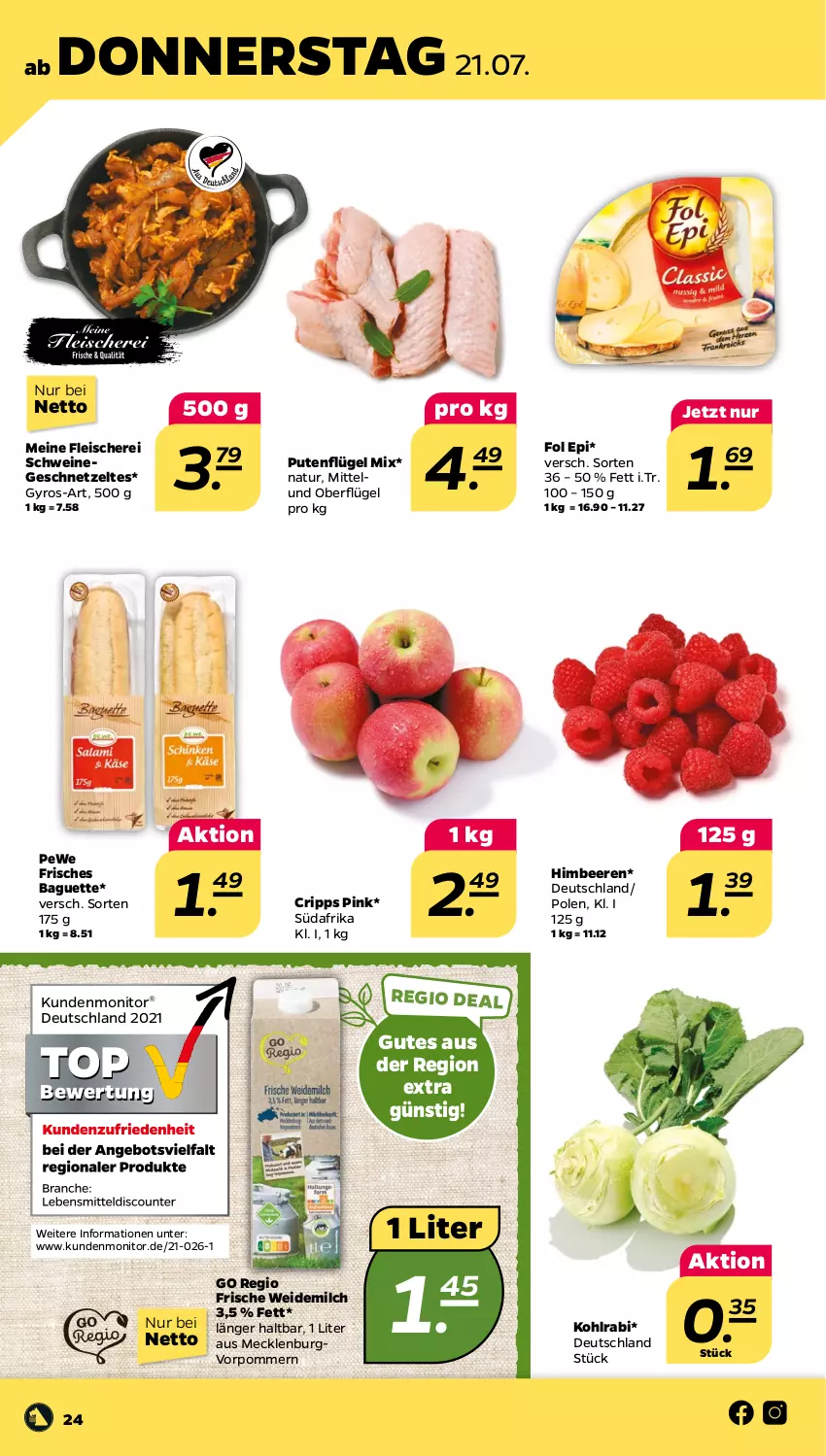 Aktueller Prospekt Netto - Woche 29 - von 18.07 bis 23.07.2022 - strona 24 - produkty: baguette, beere, beeren, eis, fleisch, Fleischerei, fol epi, geschnetzeltes, gyros, himbeer, himbeere, himbeeren, kohlrabi, milch, monitor, natur, pute, Putenflügel, Schere, schwein, schweine, Ti, weidemilch, wein, weine, Zelt