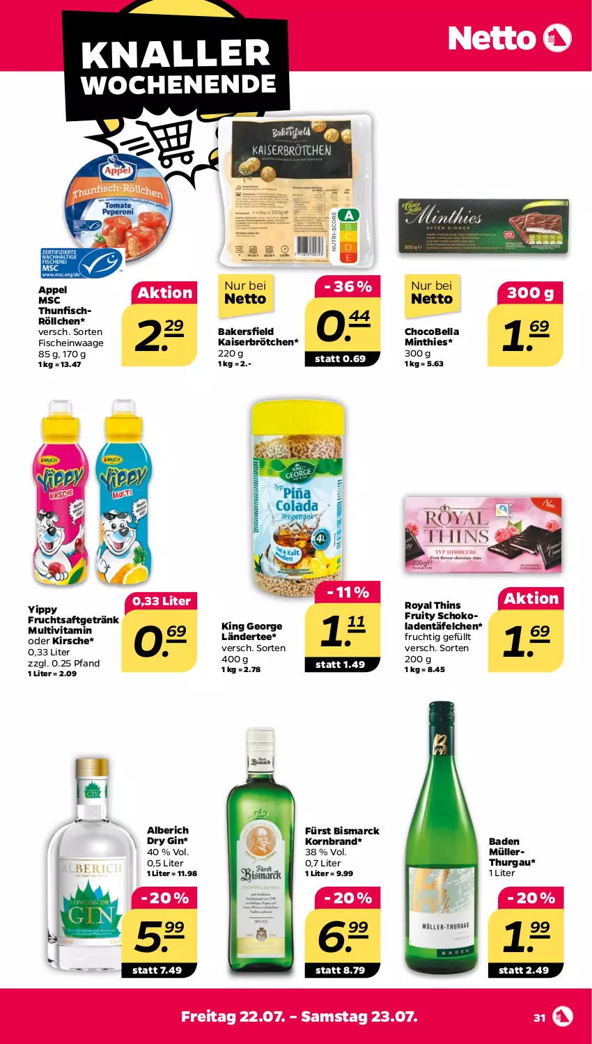 Aktueller Prospekt Netto - Woche 29 - von 18.07 bis 23.07.2022 - strona 31 - produkty: Bad, bismarck, brötchen, dry gin, fisch, fische, frucht, fruchtsaft, fruchtsaftgetränk, getränk, gin, Kaiser, kirsch, kirsche, korn, Ländertee, mint, Müller, saft, schoko, schokolade, schokoladen, tee, thunfisch, Ti, vita, Waage