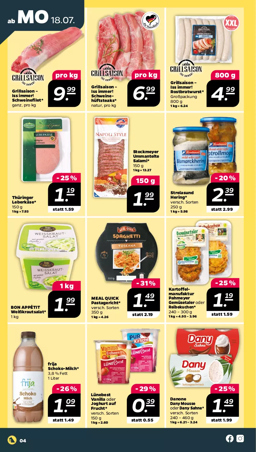 Aktueller Prospekt Netto - Woche 29 - von 18.07 bis 23.07.2022 - strona 4 - produkty: bratwurst, danone, Dany, dany sahne, Faktu, filet, frucht, grill, hering, hüftsteak, hüftsteaks, joghur, joghurt, kartoffel, Käse, Kraut, krautsalat, kuchen, leberkäs, leberkäse, Mantel, milch, mousse, natur, pasta, Pastagericht, rel, ring, rostbratwurst, sahne, salami, salat, schoko, schwein, schweine, schweinefilet, steak, steaks, stockmeyer, Ti, wein, weine, wurst