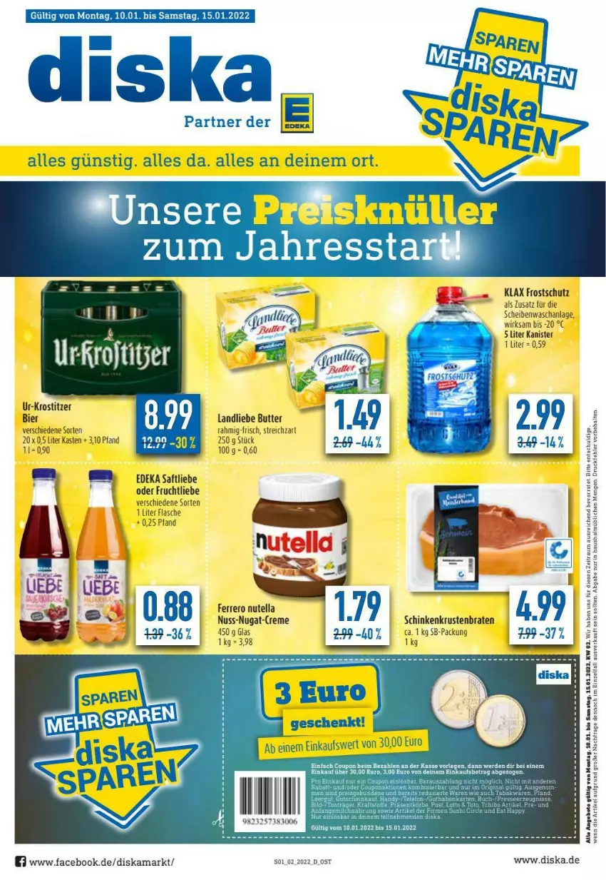 Aktueller Prospekt Diska - Prospekte - von 10.01 bis 15.01.2022 - strona 1 - produkty: angebot, angebote, bier, braten, butter, deka, erde, ferrero, flasche, frucht, krustenbraten, landliebe, nuss, nutella, saft, schinken, Streichzart, Ti