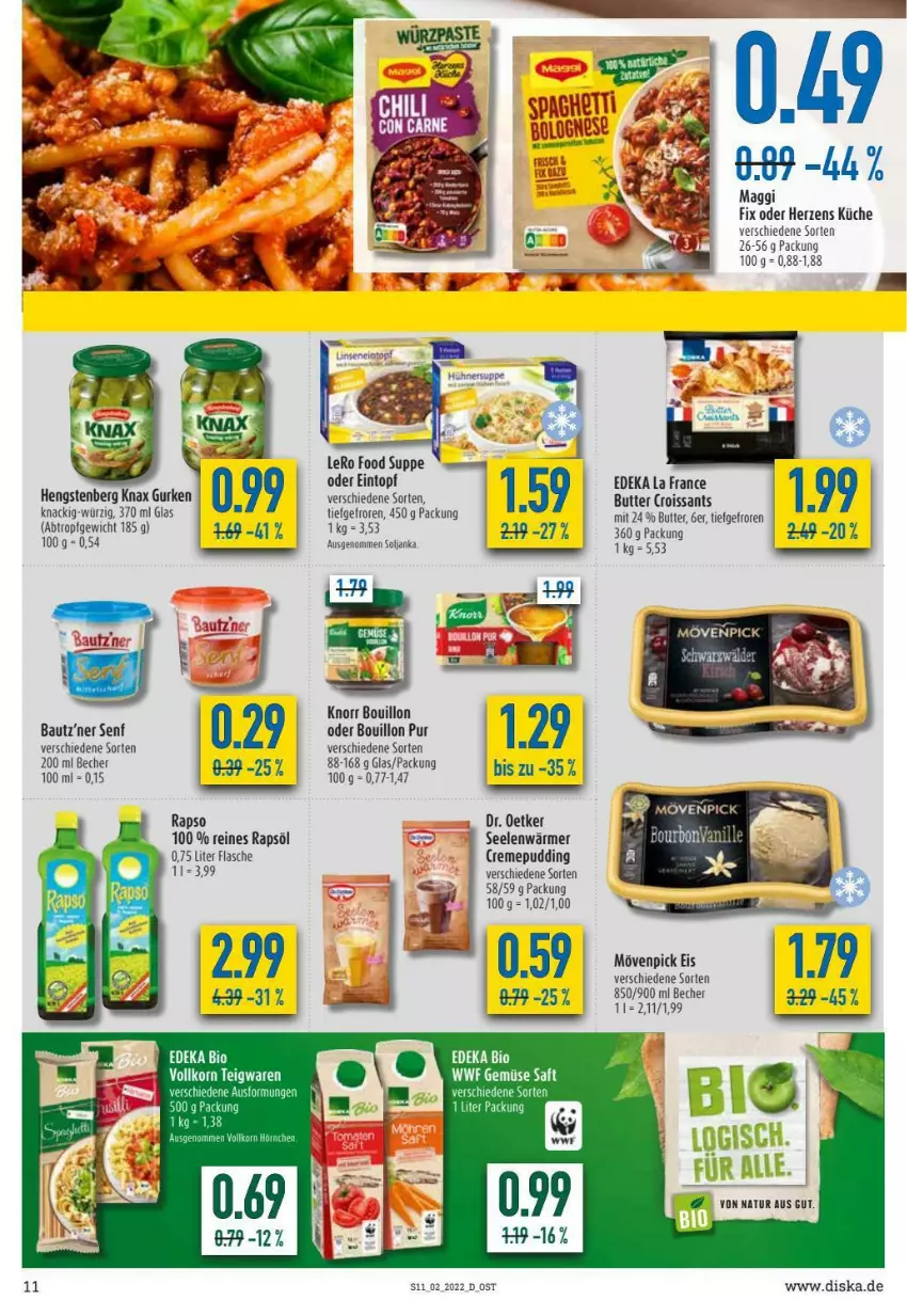 Aktueller Prospekt Diska - Prospekte - von 10.01 bis 15.01.2022 - strona 11 - produkty: Bau, Becher, bio, butter, Croissant, croissants, deka, Dr. Oetker, edeka bio, eintopf, flasche, gurke, gurken, hengstenberg, knorr, korn, küche, mövenpick, natur, pudding, rapso, rapsöl, reines rapsöl, senf, suppe, teigwaren, Ti, topf