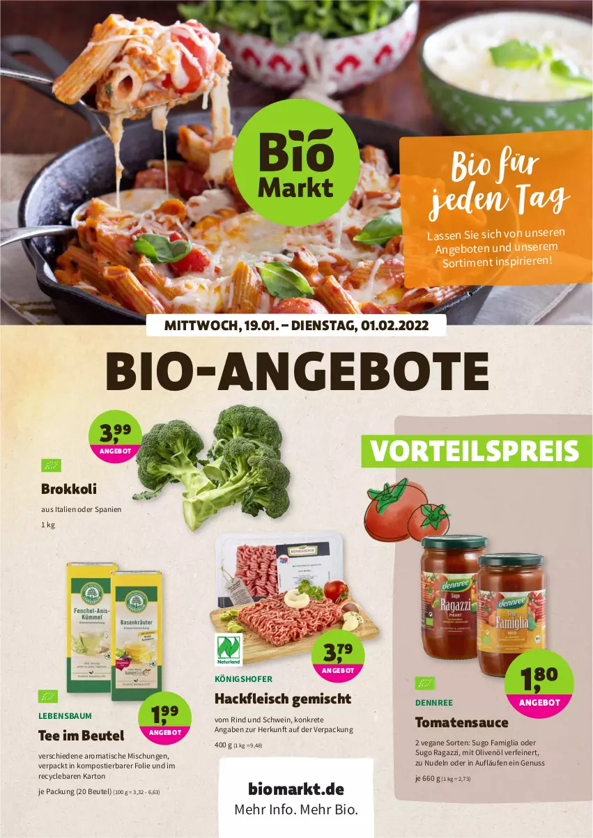 Aktueller Prospekt Denns Biomarkt - Prospekte - von 19.01 bis 01.02.2022 - strona 1 - produkty: angebot, angebote, Bau, beutel, bio, brokkoli, dennree, eis, fleisch, hackfleisch, hackfleisch gemischt, nudel, nudeln, nuss, olive, oliven, olivenöl, reis, rind, sauce, schwein, Stier, Sugo, tee, Ti, tisch, tomate, tomaten, tomatensauce, vorteilspreis, wein