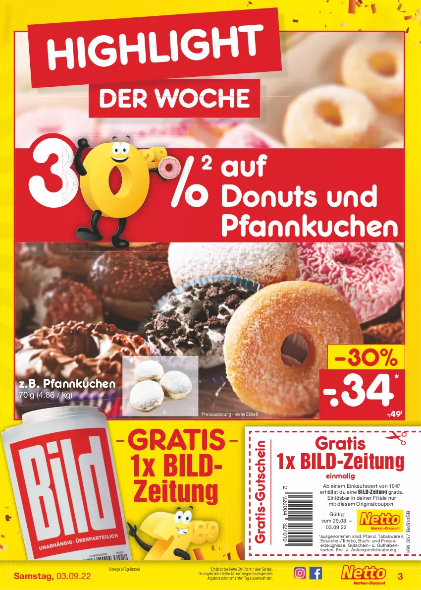 Aktueller Prospekt Netto Marken-Discount - Filial-Angebote - von 29.08 bis 03.09.2022 - strona 3 - produkty: angebot, bestpreis, buch, coupon, Donut, donuts, eduscho, eis, gin, guthabenkarte, gutschein, kuchen, milch, Pfannkuchen, reis, Tchibo, Ti, ZTE