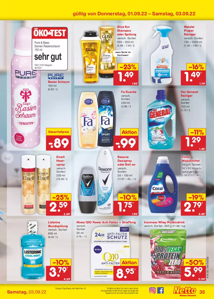 Aktueller Prospekt Netto Marken-Discount - Filial-Angebote - von 29.08 bis 03.09.2022 - strona 35 - produkty: angebot, auer, bestpreis, Coral, dauertiefpreis, deo, deospray, drink, dusche, eis, elnett, gliss, gliss kur, haarspray, listerine, Meister, meister proper, mundspülung, nivea, Proteindrink, Q10, reiniger, reis, rexona, roll-on, shampoo, shampoo oder spülung, spülung, Ti, tiefpreis, waschmittel, ZTE