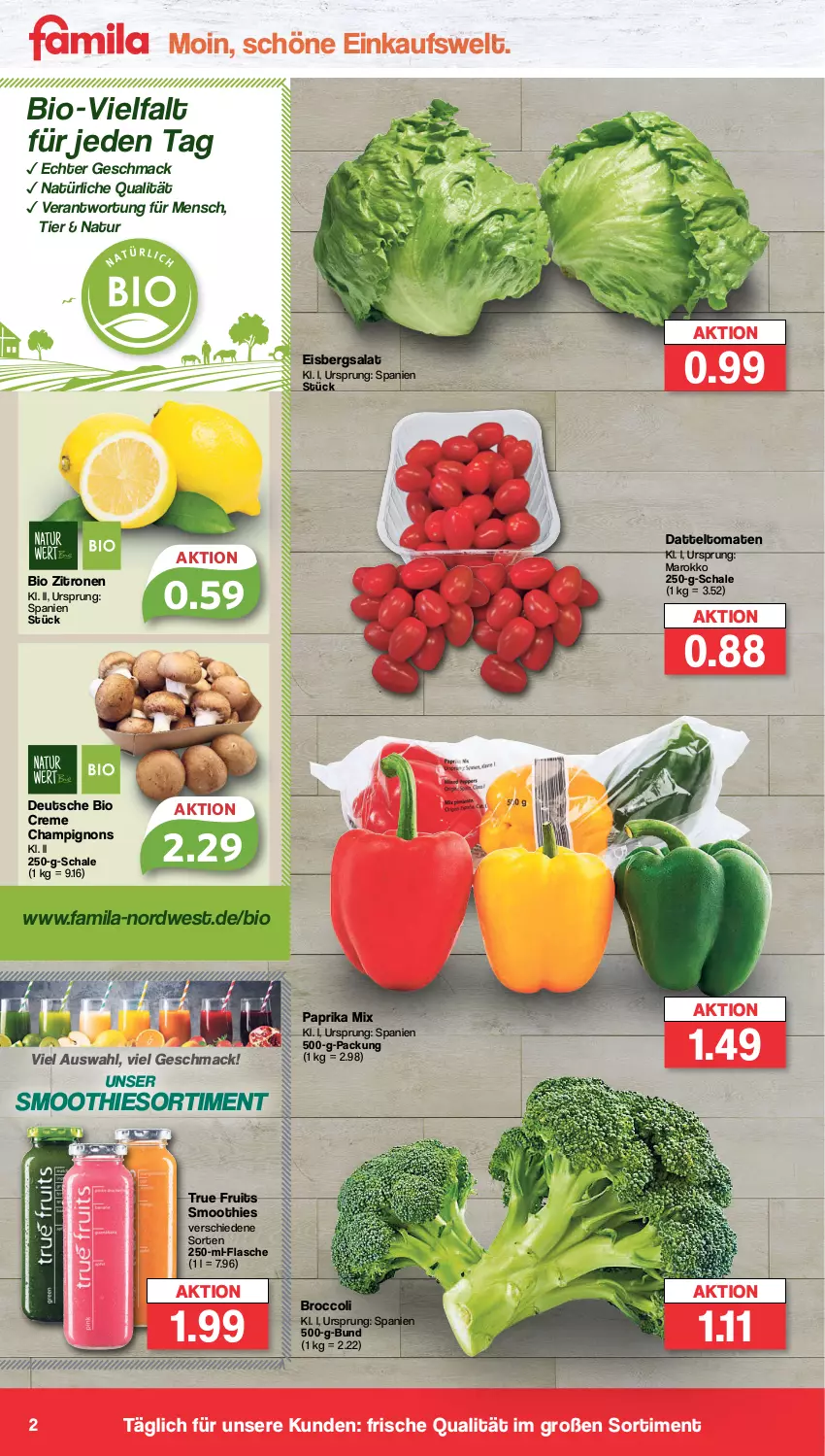 Aktueller Prospekt Famila - Prospekte - von 12.12 bis 17.12.2022 - strona 2 - produkty: bio, broccoli, champignon, champignons, creme, datteltomaten, eis, eisbergsalat, flasche, mac, natur, paprika, paprika mix, salat, Schal, Schale, smoothie, smoothies, Ti, tomate, tomaten, true fruits, zitrone, zitronen