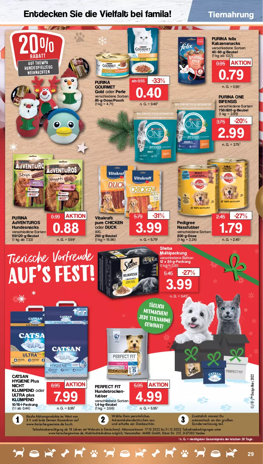 Aktueller Prospekt Famila - Prospekte - von 12.12 bis 17.12.2022 - strona 29 - produkty: Adventskalender, adventuros, auto, beutel, catsan, decke, Duck, eis, erde, felix, gourmet gold, hundesnack, hundesnacks, katzensnack, katzensnacks, kraft, mars, nassfutter, pedigree, Perfect Fit, purina, reis, sheba, snack, snacks, spielzeug, Ti, tiernahrung, tisch, trockenfutter, vita, vitakraft, weihnachten, ZTE