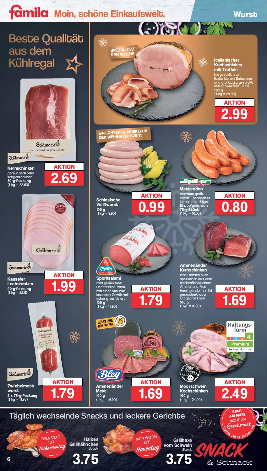 Aktueller Prospekt Famila - Prospekte - von 12.12 bis 17.12.2022 - strona 6 - produkty: ammerländer, aus dem kühlregal, axe, braten, eintopf, eis, gewürz, Gewürzmischung, grill, grillhähnchen, grillhaxe, Haxe, kasseler, kernschinken, kochschinken, kühlregal, lachs, Lachsbraten, mac, merl, Mett, metten, Mettenden, mettwurst, natur, regal, reis, rohschinken, salami, salz, schinken, schwein, schweine, snack, snacks, Spezi, Sport, Ti, topf, Trüffel, wein, weine, Weißwurst, wurst, zwiebel, zwiebelmettwurst