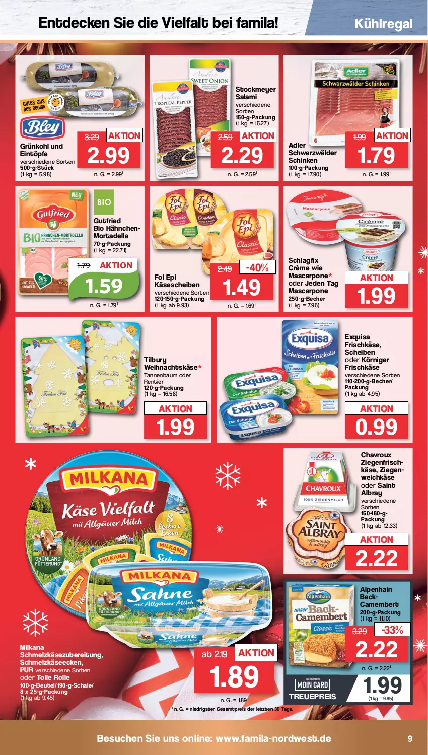 Aktueller Prospekt Famila - Prospekte - von 12.12 bis 17.12.2022 - strona 9 - produkty: albray, Alpenhain, Bau, Becher, beutel, bio, camembert, chavroux, decke, dell, eintöpfe, eis, exquisa, exquisa frischkäse, fol epi, frischkäse, gutfried, Käse, käsescheiben, Körniger Frischkäse, kühlregal, mascarpone, milka, milkana, mortadella, regal, reis, saint albray, salami, Schal, Schale, schinken, Schmelzkäse, schmelzkäsezubereitung, schwarzwälder schinken, stockmeyer, Tannenbaum, Ti, weichkäse, ziegenfrischkäse, ZTE