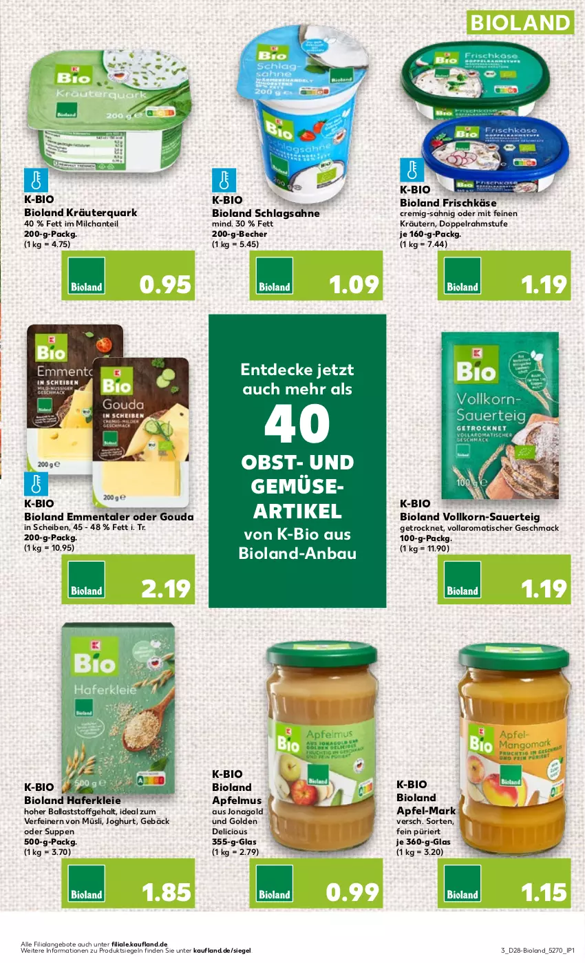 Aktueller Prospekt Kaufland - Prospekt - von 13.07 bis 19.07.2023 - strona 15 - produkty: angebot, angebote, apfel, apfelmus, auer, ball, Bau, Becher, bio, bioland, decke, doppelrahmstufe, emmentaler, frischkäse, gouda, hafer, joghur, joghurt, Käse, korn, kräuter, kräutern, mac, milch, müsli, obst, quark, sahne, schlagsahne, suppe, suppen, Ti, tisch, und gemüse