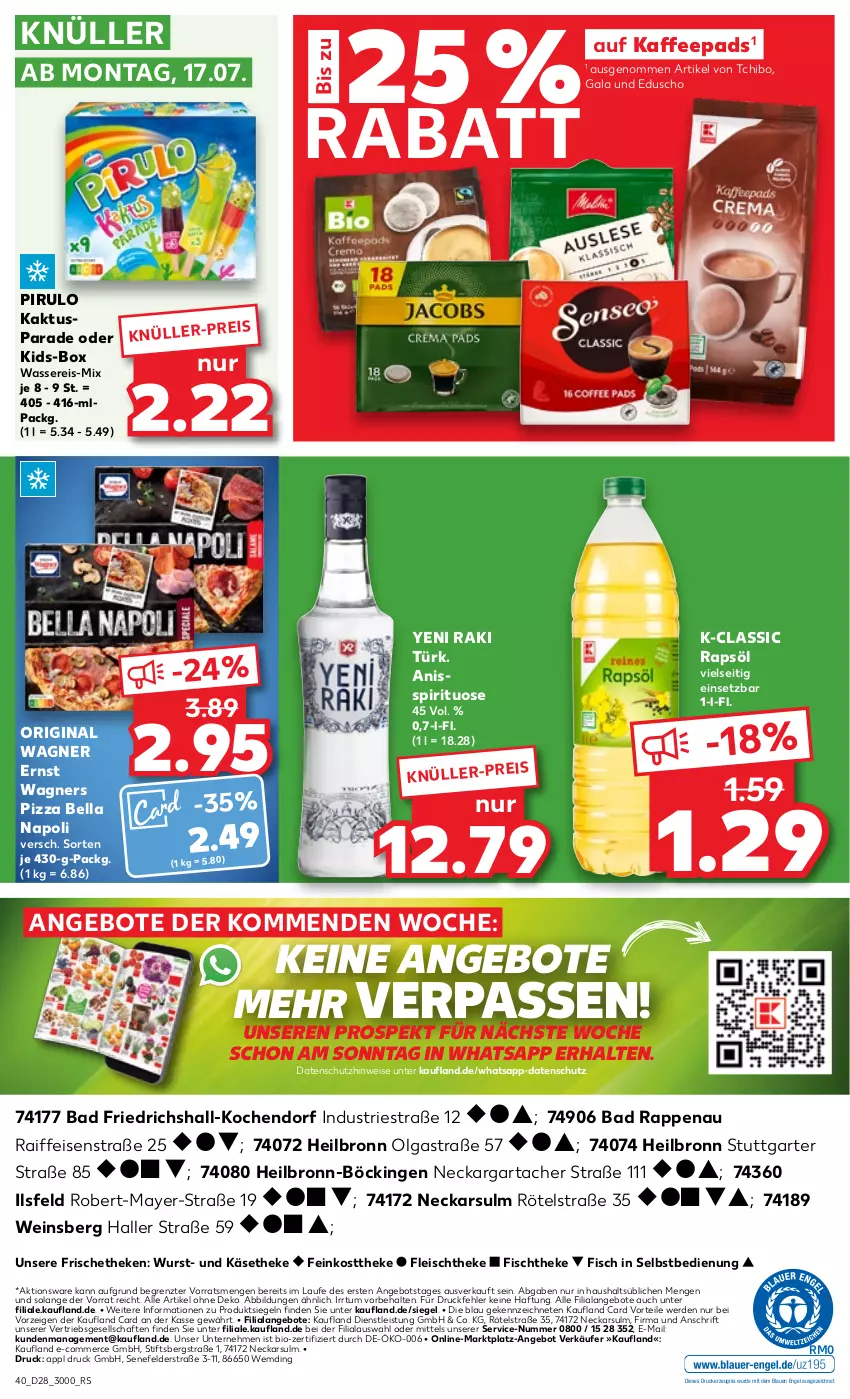 Aktueller Prospekt Kaufland - Prospekt - von 13.07 bis 19.07.2023 - strona 42 - produkty: angebot, angebote, Astra, Bad, bio, drucker, eduscho, eis, Engel, erde, feinkost, feinkosttheke, fisch, fischtheke, fleisch, gin, kaffee, kaffeepads, Käse, käsetheke, kerze, LG, original wagner, pizza, rapsöl, reis, Tchibo, Ti, wagner, wagners, wasser, wassereis, wein, wurst, yeni raki, ZTE