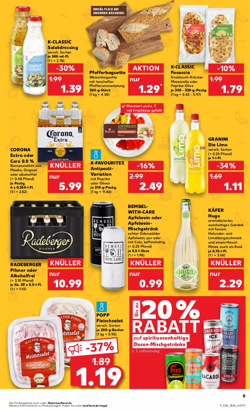 Aktueller Prospekt Kaufland - Prospekt - von 13.07 bis 19.07.2023 - strona 9 - produkty: ACC, alkohol, angebot, angebote, antipasti, apfel, apfelwein, asti, baguette, Becher, Berger, bier, cola, corona, corona extra, dressing, eis, fleisch, fleischsalat, Focaccia, frischkäse, getränk, getränke, gin, granini, granini die limo, holunder, hugo, käfer, Käse, knoblauch, kräuter, limette, limetten, limo, mac, Mantel, Mett, metten, minze, mit paprika, mozzarella, olive, oliven, paprika, pfeffer, pils, pilsner, Popp, radeberger, radeberger pilsner, rel, Ria, rum, salat, salatdressing, Spezi, spirituosen, Ti, wein