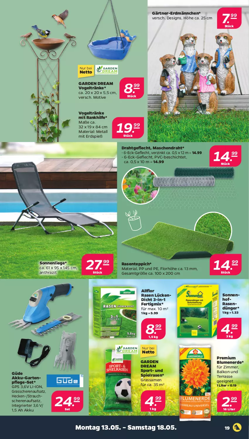 Aktueller Prospekt Netto - Woche 20 - von 13.05 bis 18.05.2024 - strona 19 - produkty: akku, blume, blumen, blumenerde, Draht, dünger, ente, erde, Garten, GPS, Grasschere, Liege, rasen, rasendünger, Rauch, Ria, Schere, sonnenliege, Sport, Strauchschere, teppich, Ti