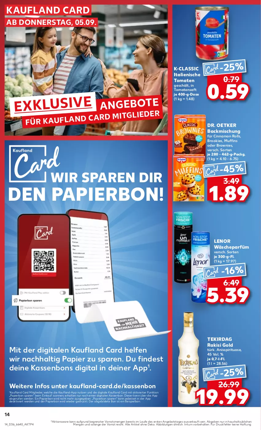 Aktueller Prospekt Kaufland - Prospekt - von 05.09 bis 11.09.2024 - strona 14 - produkty: angebot, angebote, backmischung, brownie, brownies, cin, die kaufland, Dr. Oetker, eis, erde, lenor, Muffin, muffins, papier, saft, Ti, tomate, tomaten, Tomatensaft, wäscheparfüm, ZTE