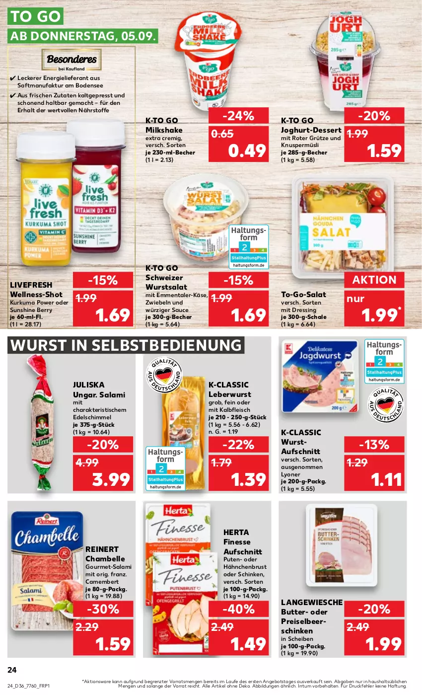 Aktueller Prospekt Kaufland - Prospekt - von 05.09 bis 11.09.2024 - strona 24 - produkty: angebot, aufschnitt, Becher, butter, camembert, dessert, dressing, eis, elle, emmentaler, Faktu, finesse, fleisch, grütze, hähnchenbrust, herta, herta finesse, joghur, joghurt, Kalbfleisch, Käse, Knuspermüsli, leberwurst, lyoner, mac, mit kalbfleisch, müsli, pute, reinert, reis, saft, salami, salat, sauce, Schal, Schale, schinken, shake, sunshine, Ti, tisch, wurst, wurst in selbstbedienung, Yo, ZTE, zwiebel, zwiebeln