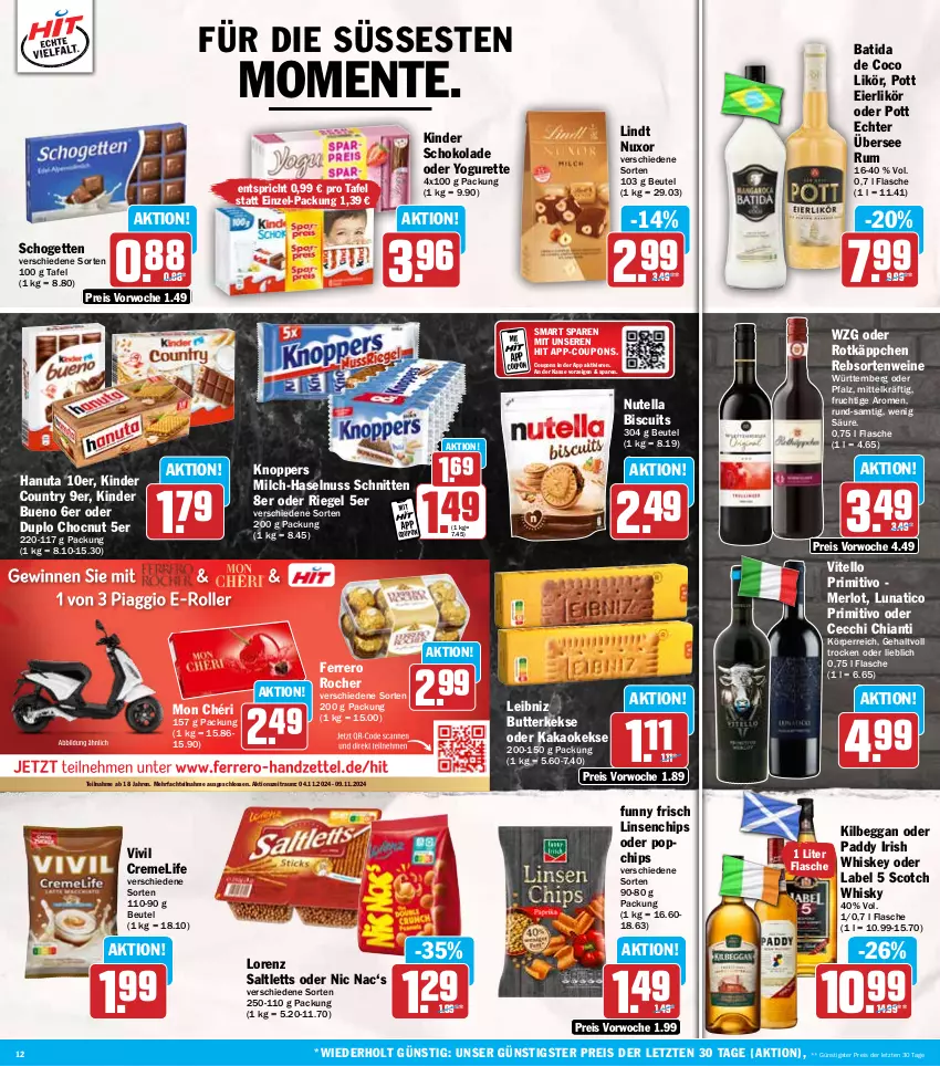 Aktueller Prospekt Hit - Wochenprospekt - von 04.11 bis 09.11.2024 - strona 12 - produkty: batida, beutel, butter, butterkeks, chia, chianti, chips, coupon, coupons, creme, duplo, eier, eierlikör, eis, ente, ferrero, Ferrero Rocher, flasche, frucht, Funny Frisch, hanuta, haselnuss, kakao, keks, kekse, kilbeggan, Kinder, kinder bueno, kinder country, kinder schokolade, knoppers, leibniz, likör, lindt, linsen, lorenz, merl, merlot, milch, Mon Chéri, nuss, nutella, oder yogurette, primitivo, rebsortenweine, reis, riegel, rotkäppchen, rum, saltletts, schnitten, schogetten, schoko, schokolade, scotch, scotch whisky, Ti, wein, weine, whiskey, whisky, Yo, yogurette, ZTE