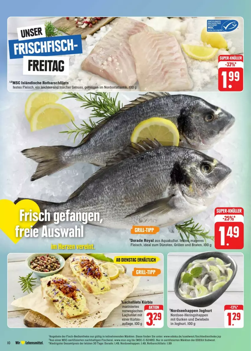 Aktueller Prospekt Edeka - Prospekte - von 31.08 bis 07.09.2024 - strona 14 - produkty: aqua, deka, Dorade, dorade royal, eis, filet, filets, fisch, fische, Fischer, fleisch, gurke, gurken, hering, Herings, Heringshappen, joghur, joghurt, Kürbis, lachs, lachsfilet, lebensmittel, Nordsee, nuss, reis, ring, Rotbarsch, rotbarschfilet, rwe, Schere, südwest, Ti, ZTE, zwiebel, zwiebeln