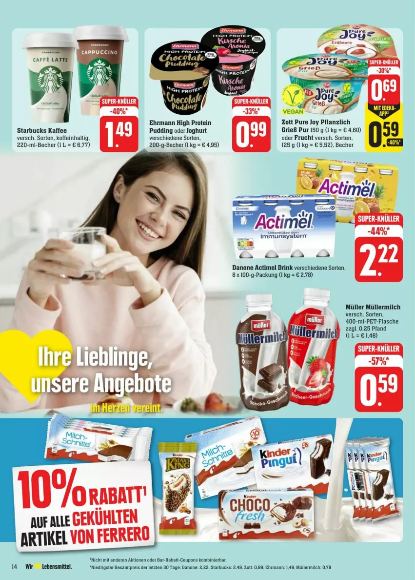 Aktueller Prospekt Edeka - Prospekte - von 31.08 bis 07.09.2024 - strona 18 - produkty: actimel, actimel drink, Becher, caffe, coupon, coupons, danone, danone actimel drink, drink, ehrmann, eis, ferrero, flasche, frucht, joghur, joghurt, kaffee, lebensmittel, milch, Müller, müllermilch, pet-flasche, pudding, rabatt-coupon, reis, starbucks, tee, Ti, zott, ZTE